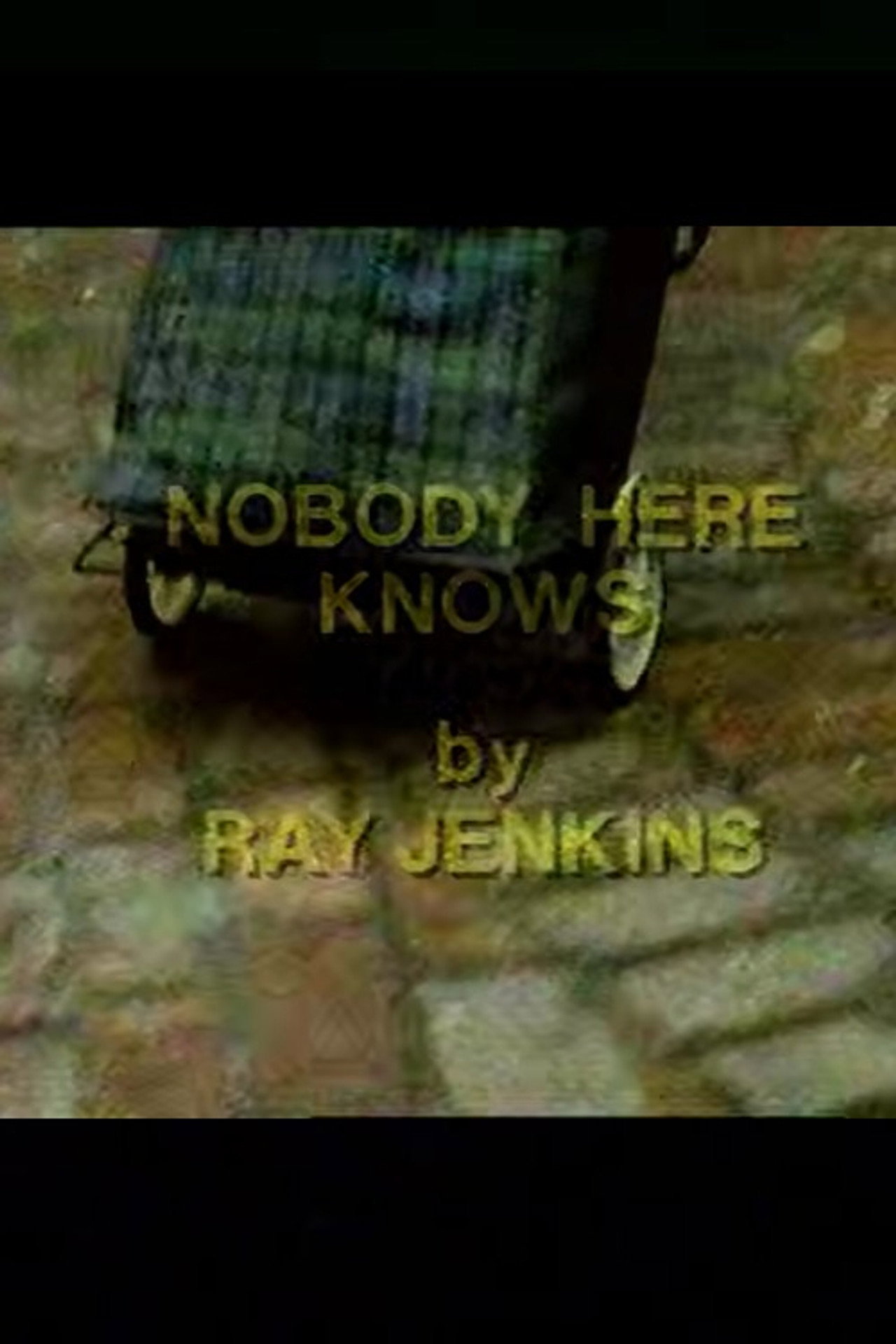 Nobody Here Knows