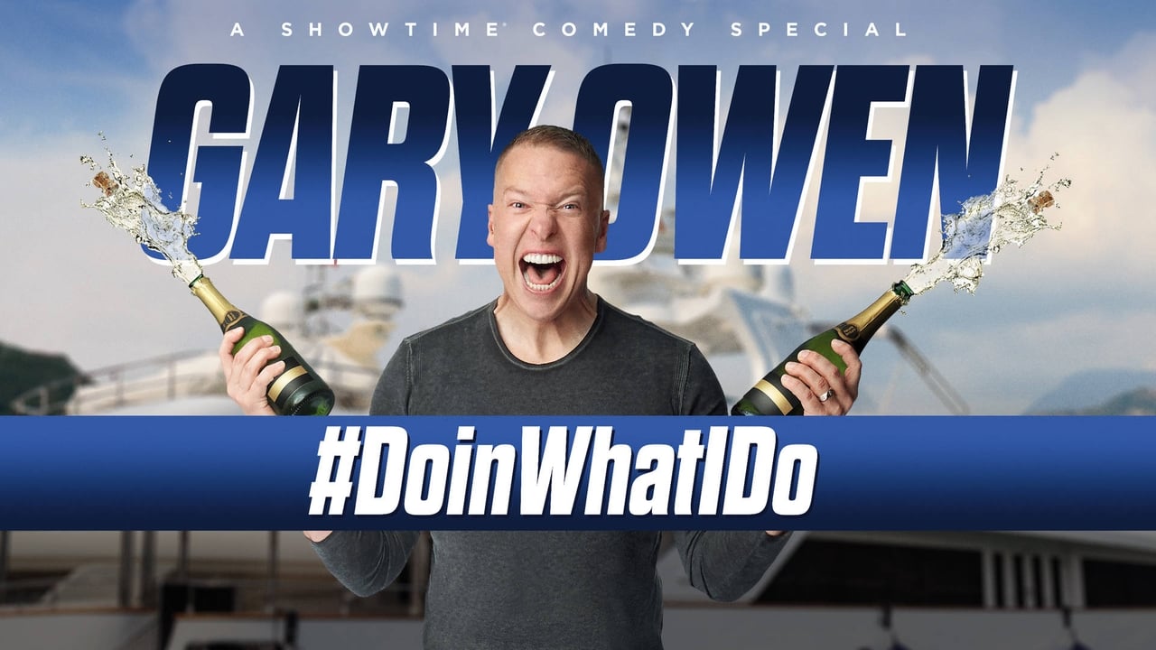 Gary Owen: #DoinWhatIDo background