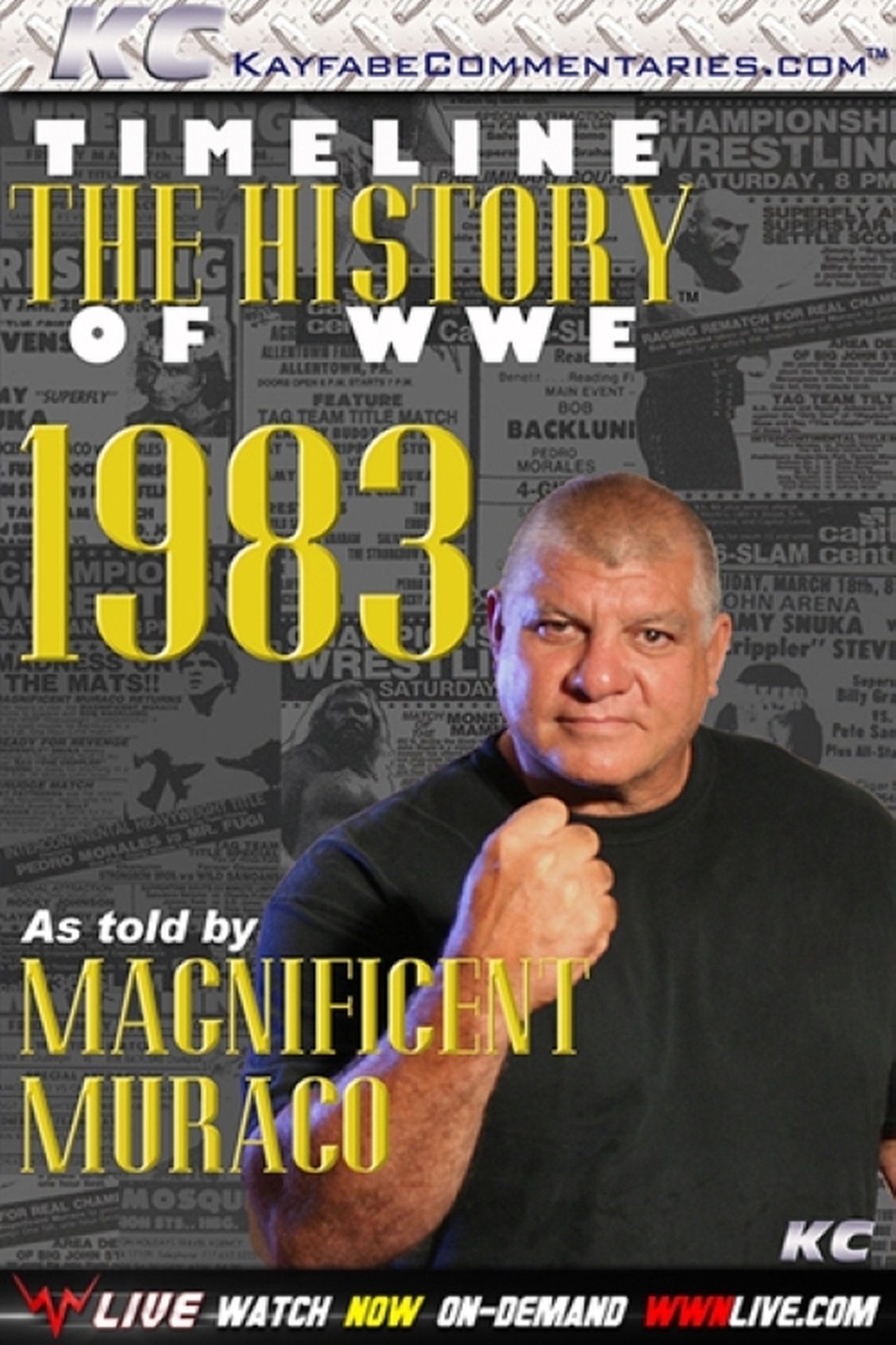 Kohëzgjatja: Historia e WWE – 1983 – Si e Tregon Magnificent Muraco backdrop