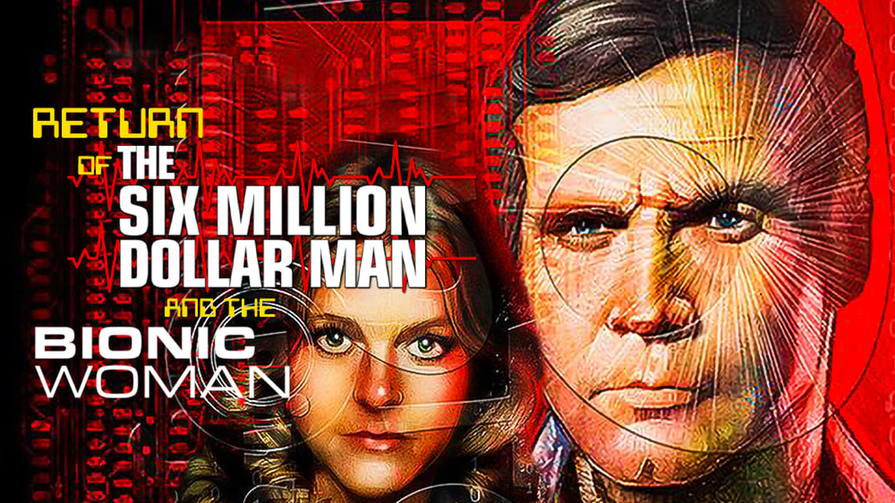 The Return of the Six-Million-Dollar Man and the Bionic Woman (1987)