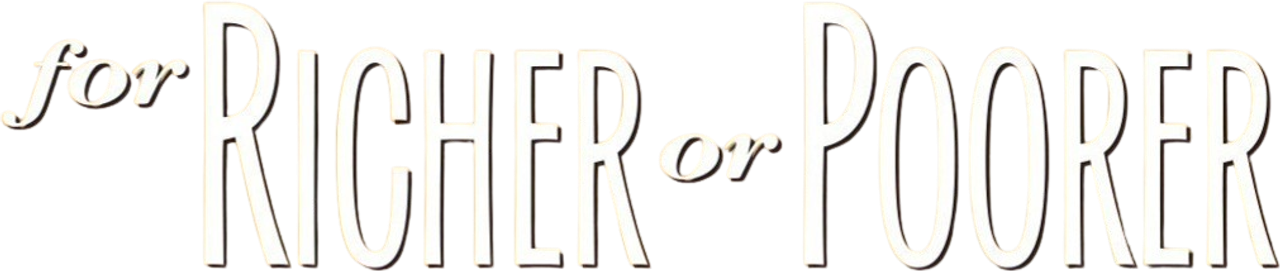 For Richer or Poorer
