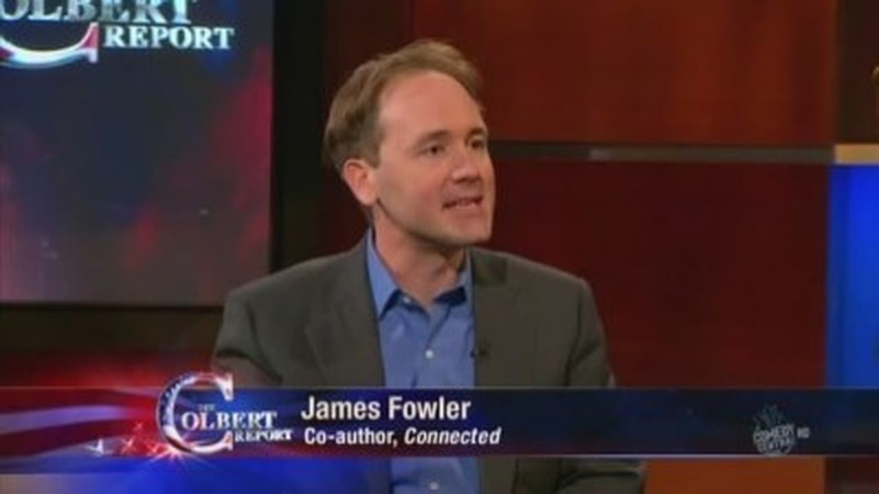 The Colbert Report - Season 6 Episode 4 : James Fowler