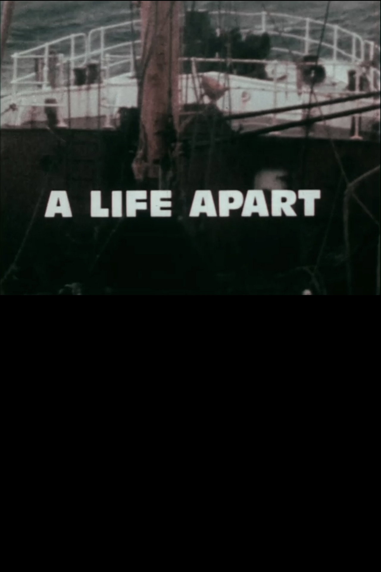 A Life Apart: Anxieties in a Trawling Community filmaffisch