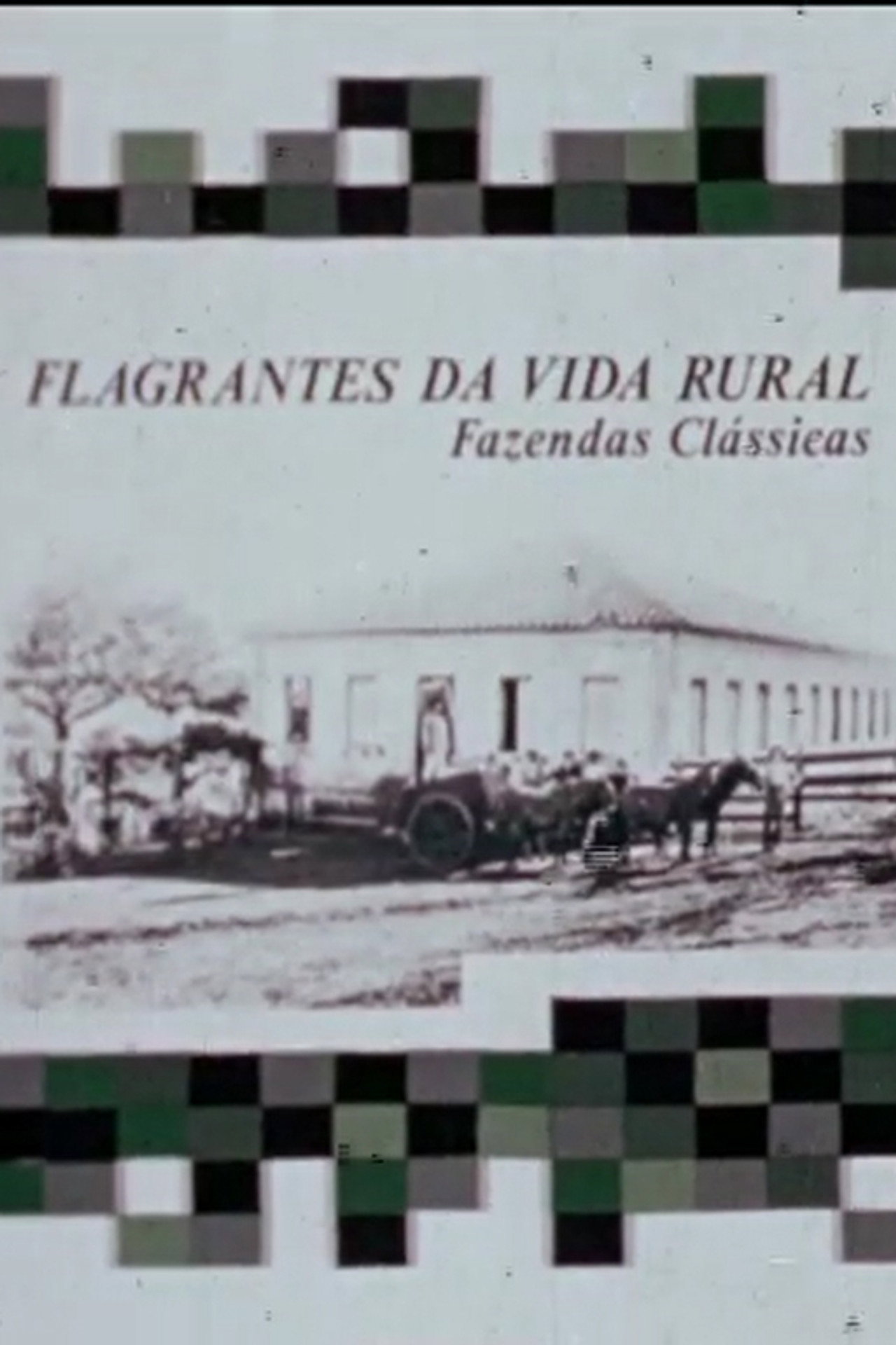 Flagrantes da Vida Rural: Fazendas Clássicas Backdrop