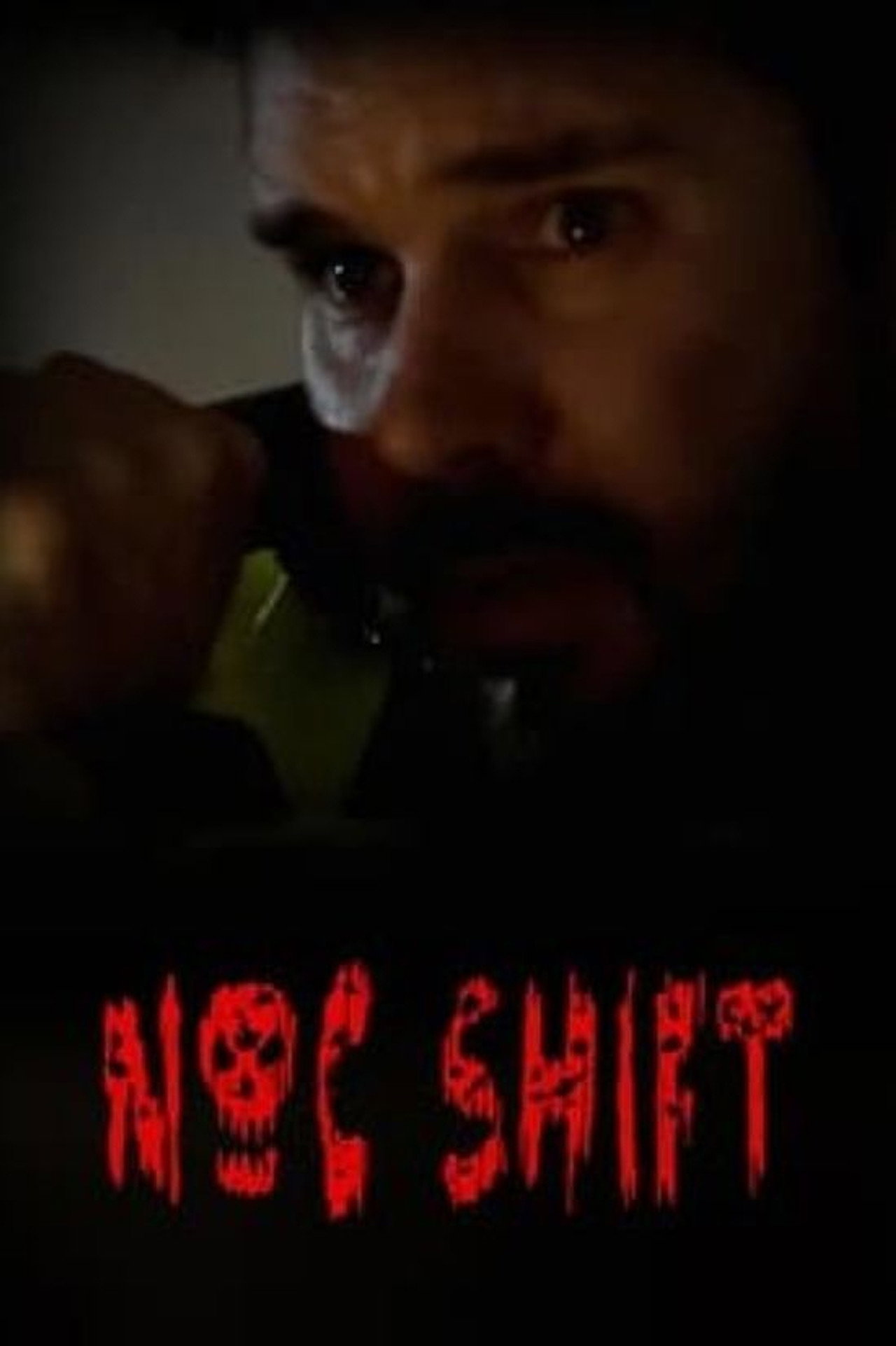 Noc Shift filmaffisch