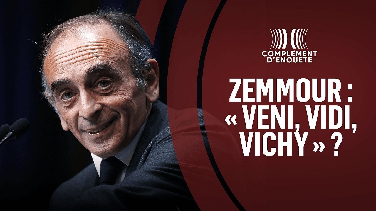 Complément d'enquête - Season 21 Episode 9 : Zemmour : 