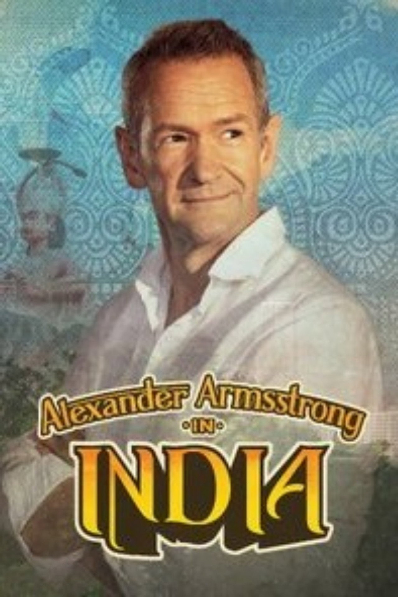India Alexander Armstronggal – plakát 4
