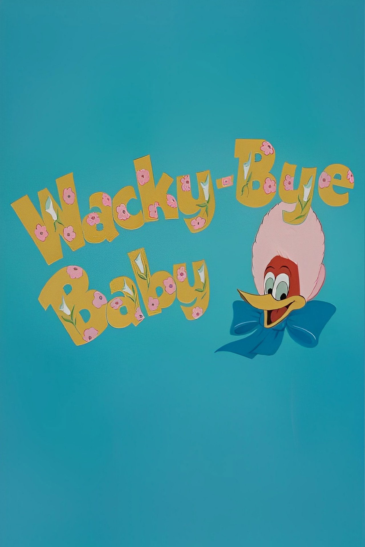 Wacky-Bye Baby poster