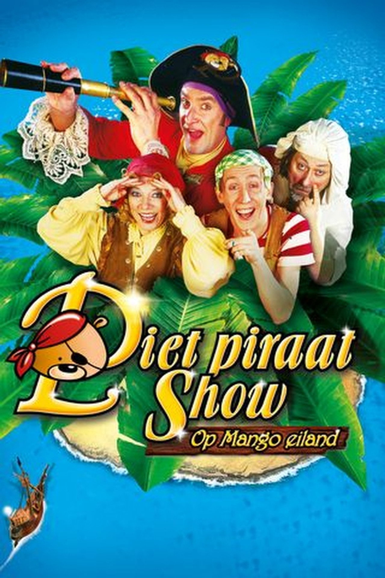 Piet Piraat Show: Op Mango Eiland filmaffisch