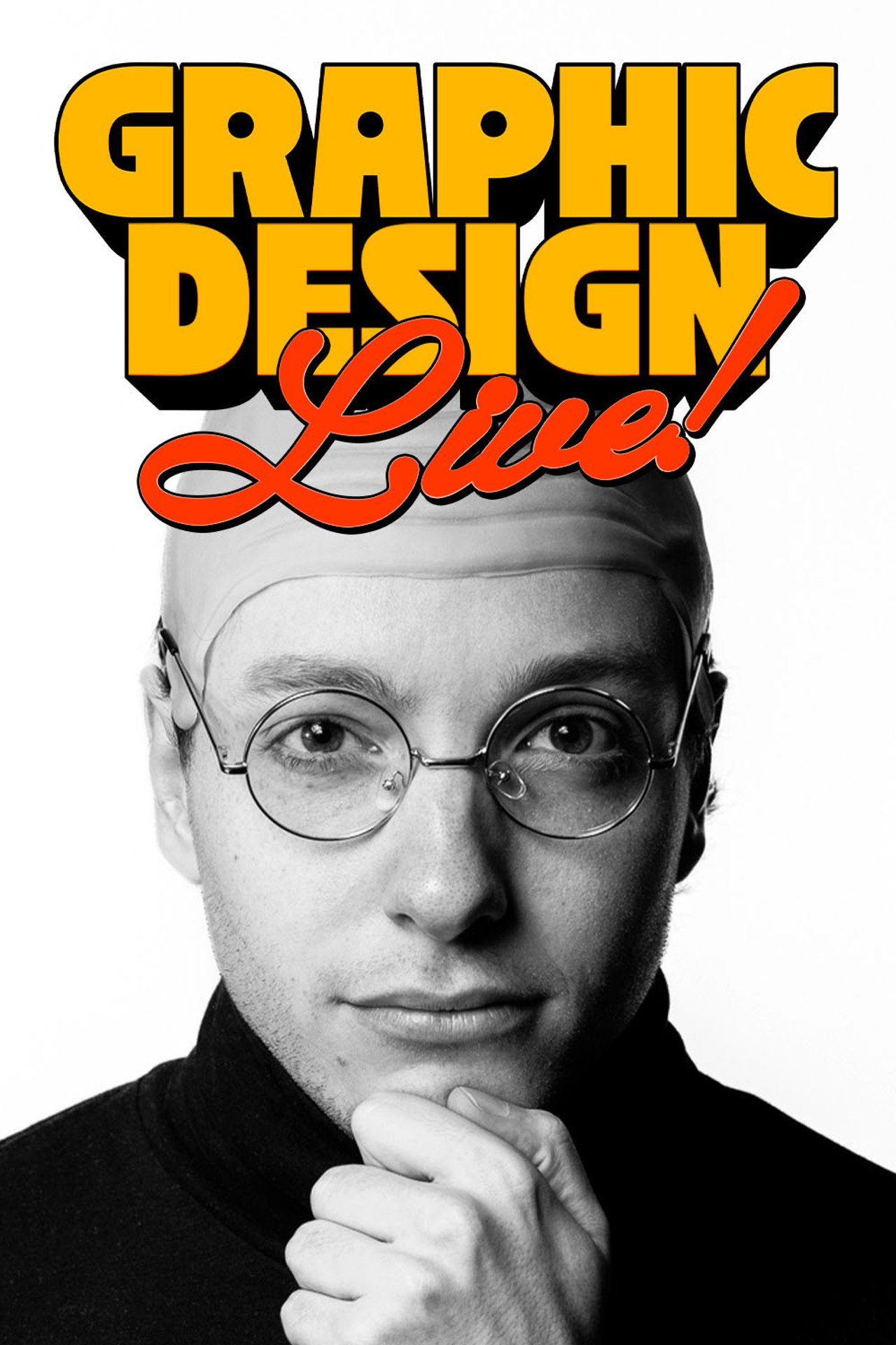 Graphic Design LIVE! filmaffisch