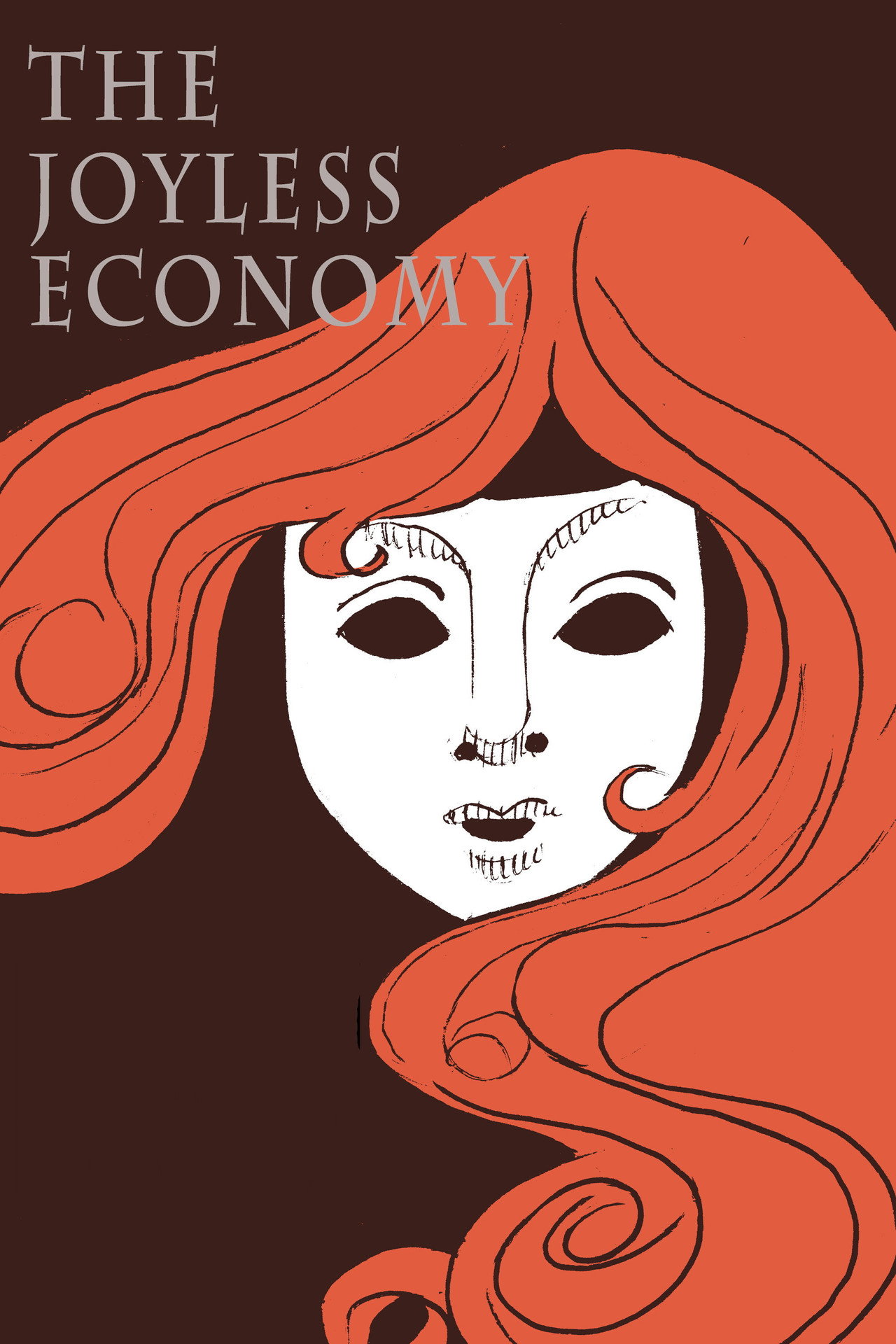 The Joyless Economy filmaffisch