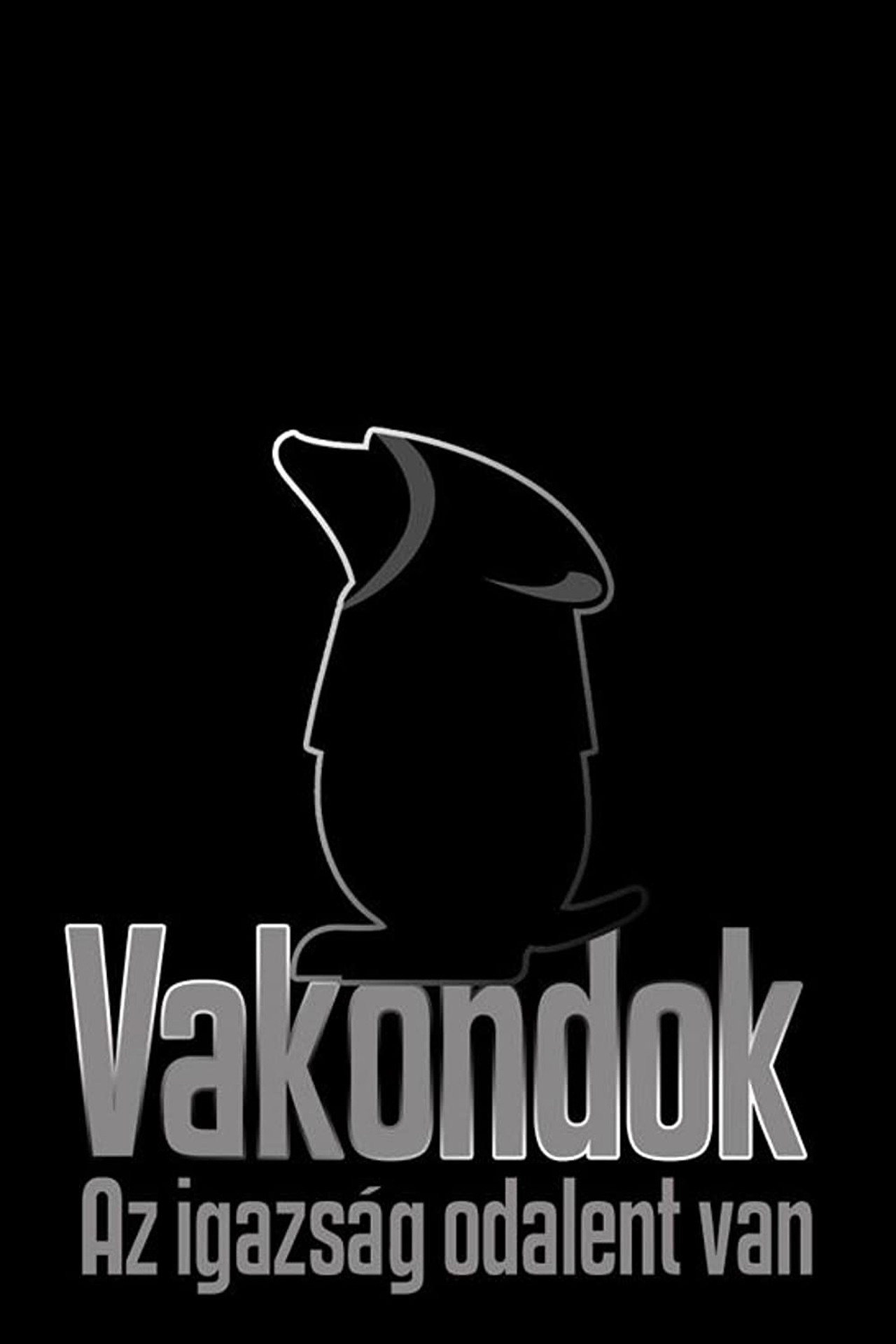 Vakondok filmaffisch