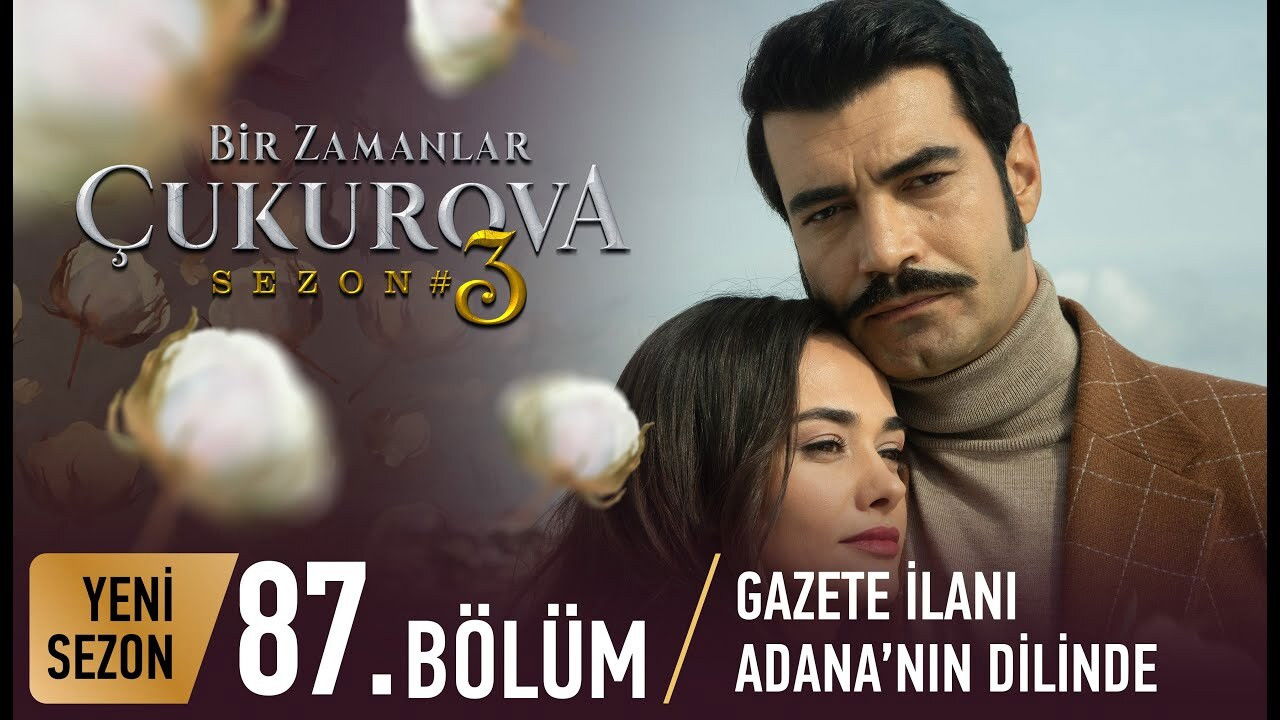 Bir Zamanlar Çukurova — Épisode 24