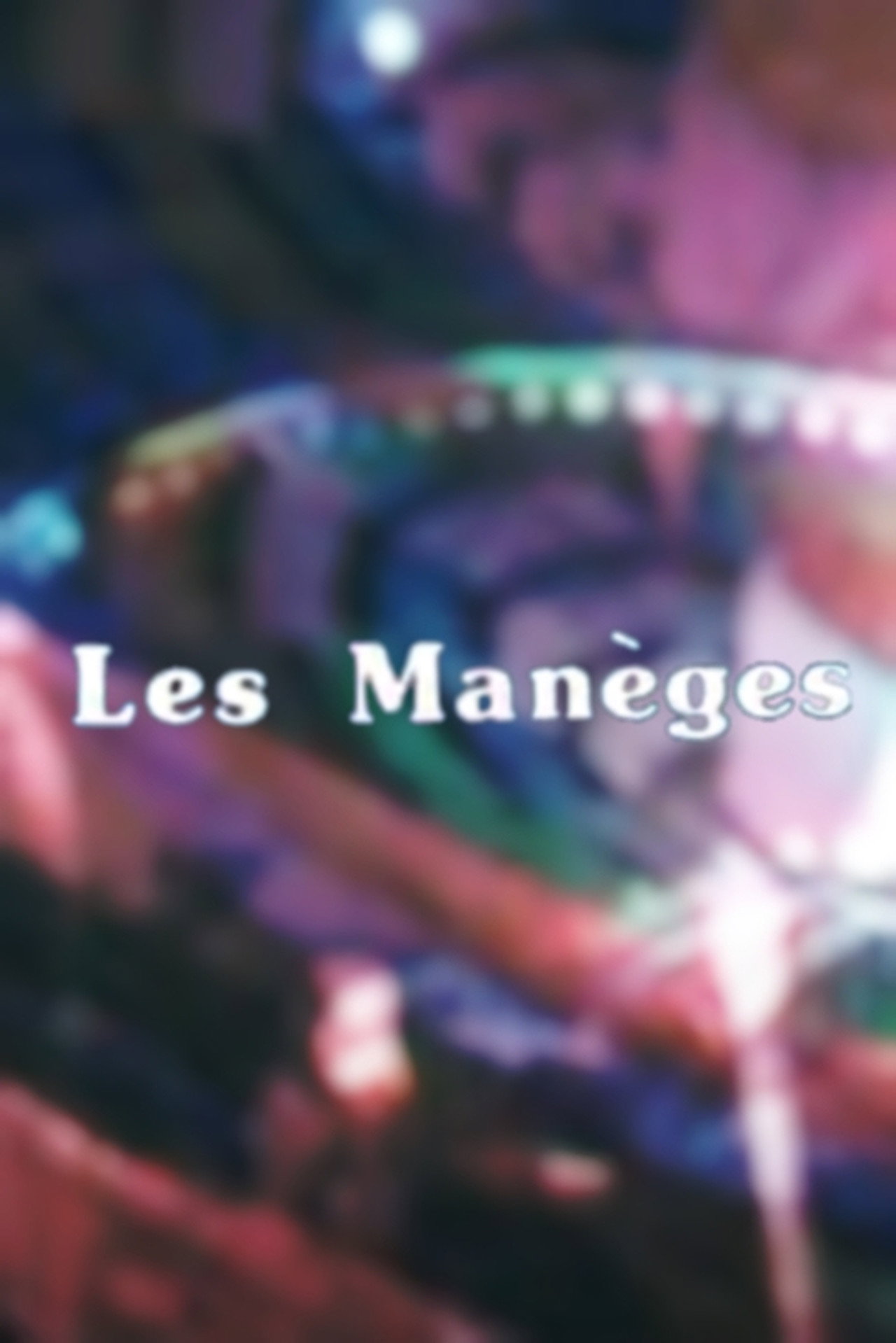 Les Manèges filmaffisch