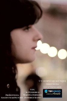 Un giorno qualunque 2015