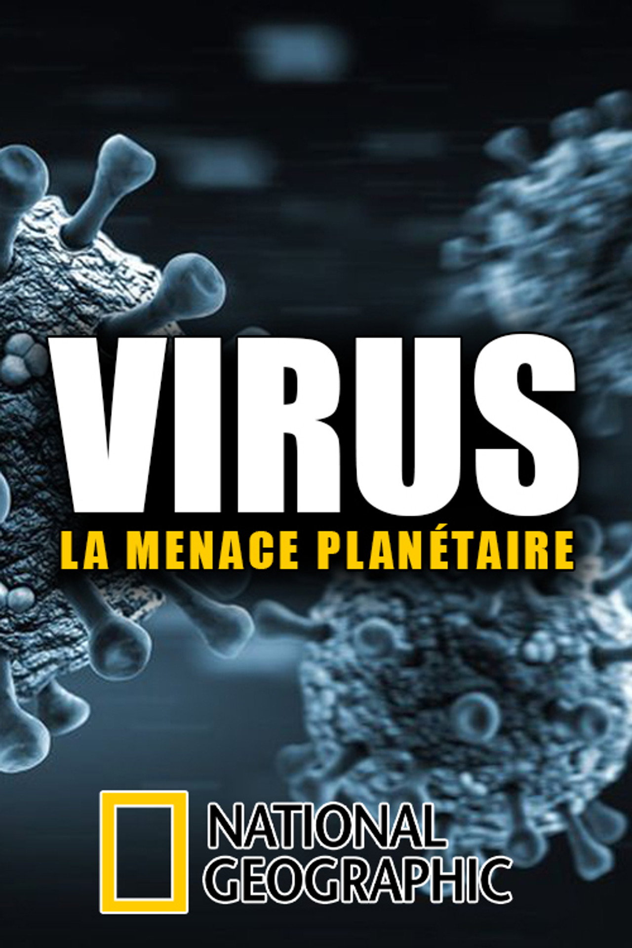 Viruses, the Global Threat Backdrop