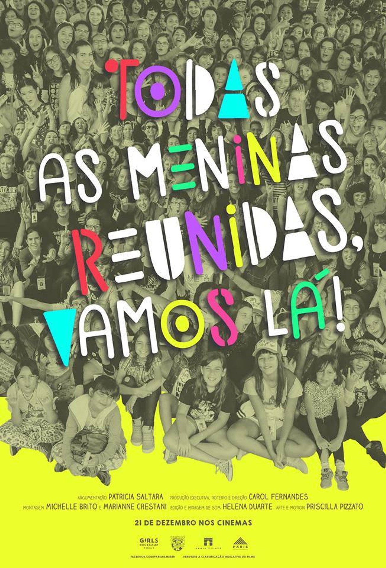 Todas as Meninas Reunidas, Vamos Lá! filmaffisch