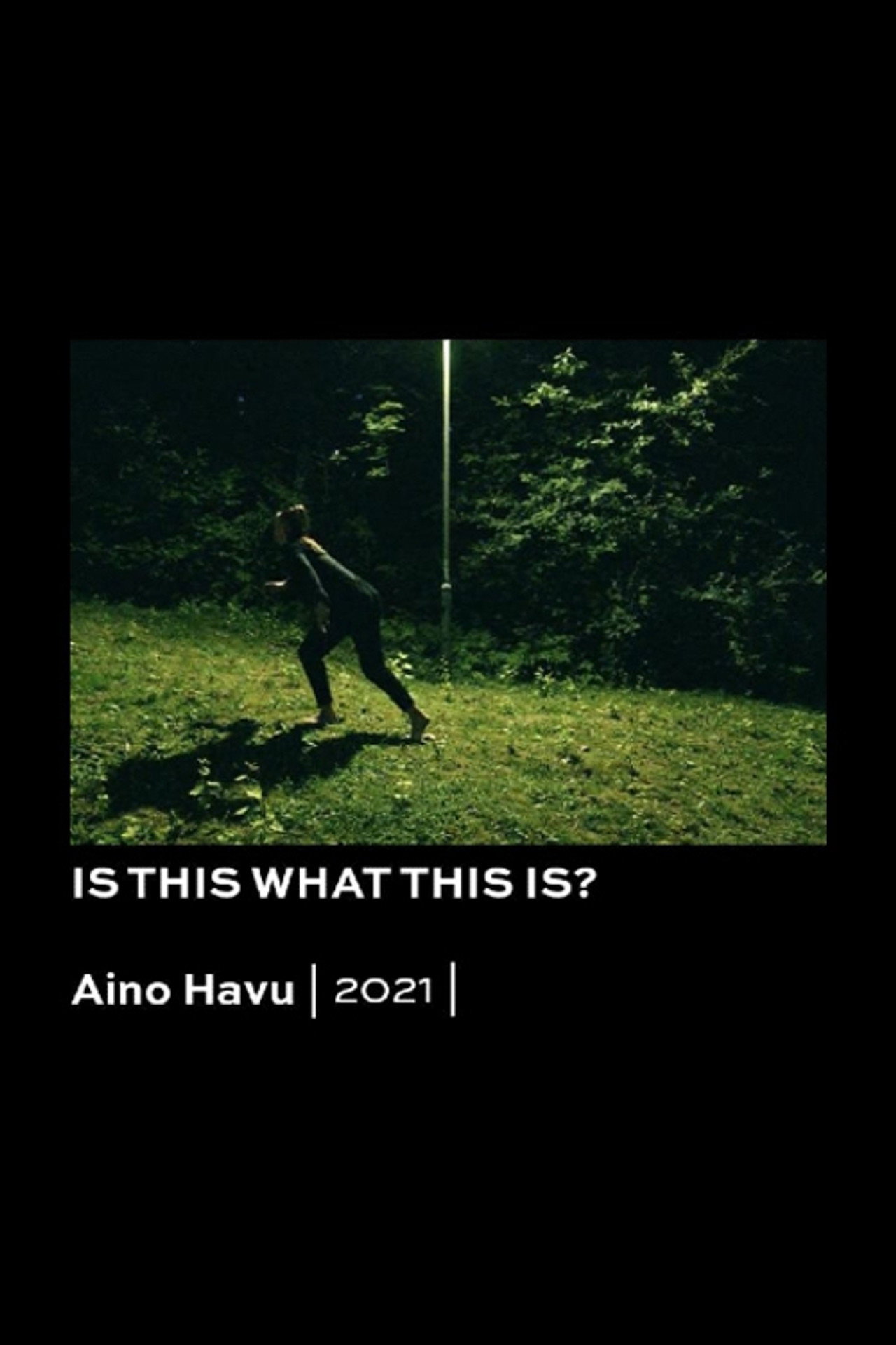 Is This What This Is? filmaffisch