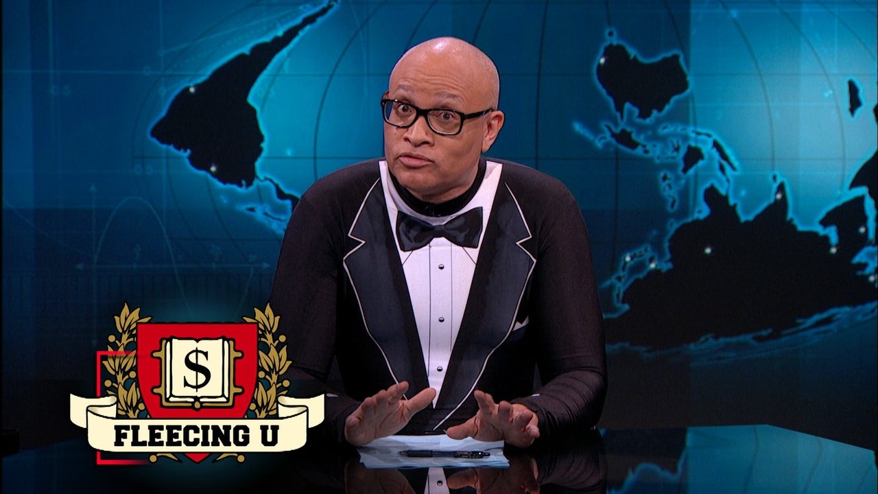 The Nightly Show with Larry Wilmore - Season 1 Episode 39 : The Cost of a College Education