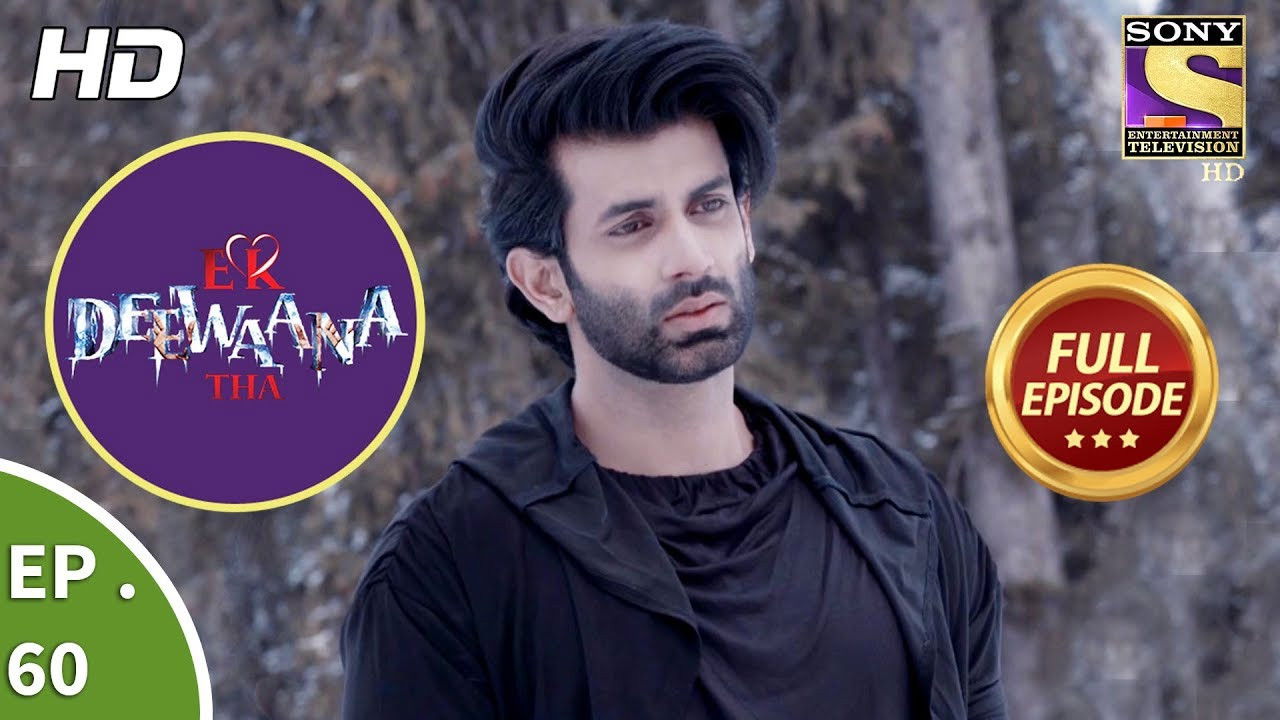 Ek Deewaana Tha — Épisode 60