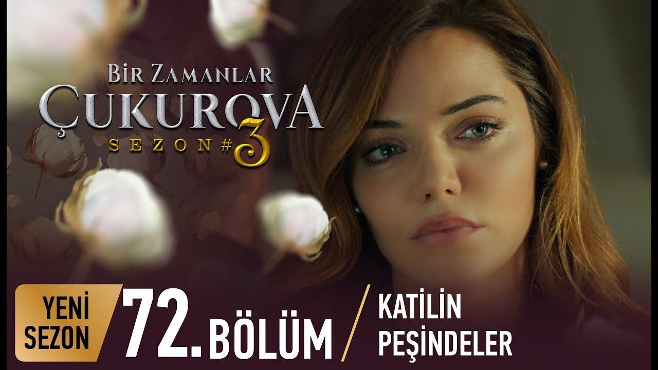 Bir Zamanlar Çukurova — Épisode 9