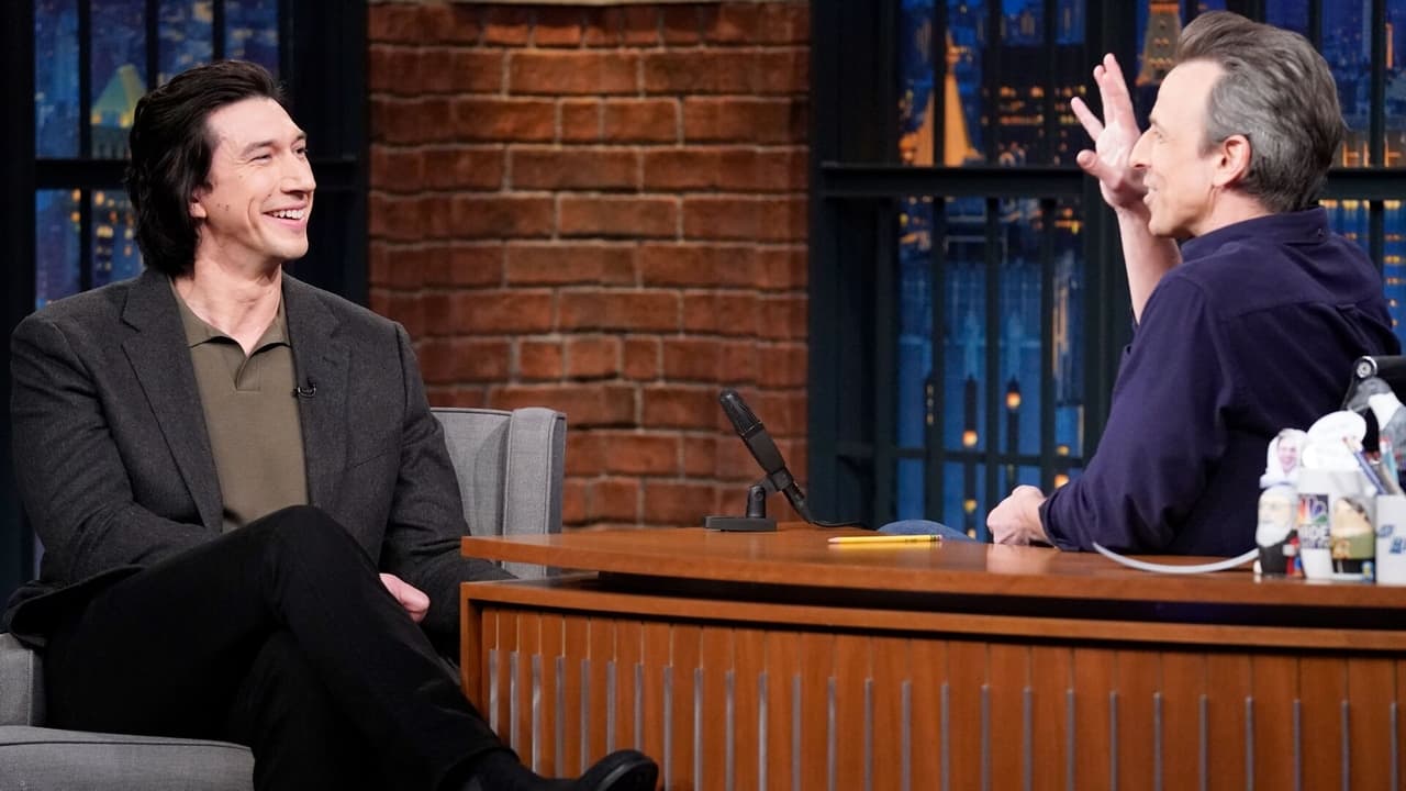 Late Night with Seth Meyers - Season 10 Episode 74 : Adam Driver, Adam Brody