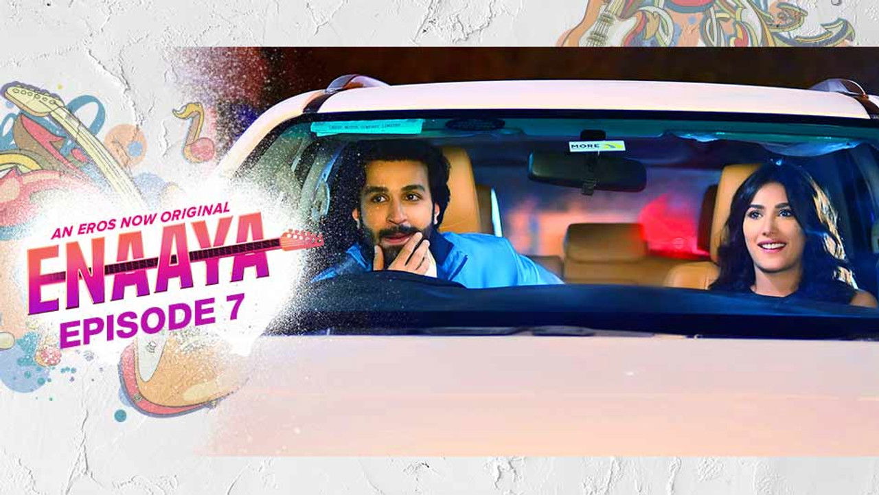 Enaaya — Épisode 7