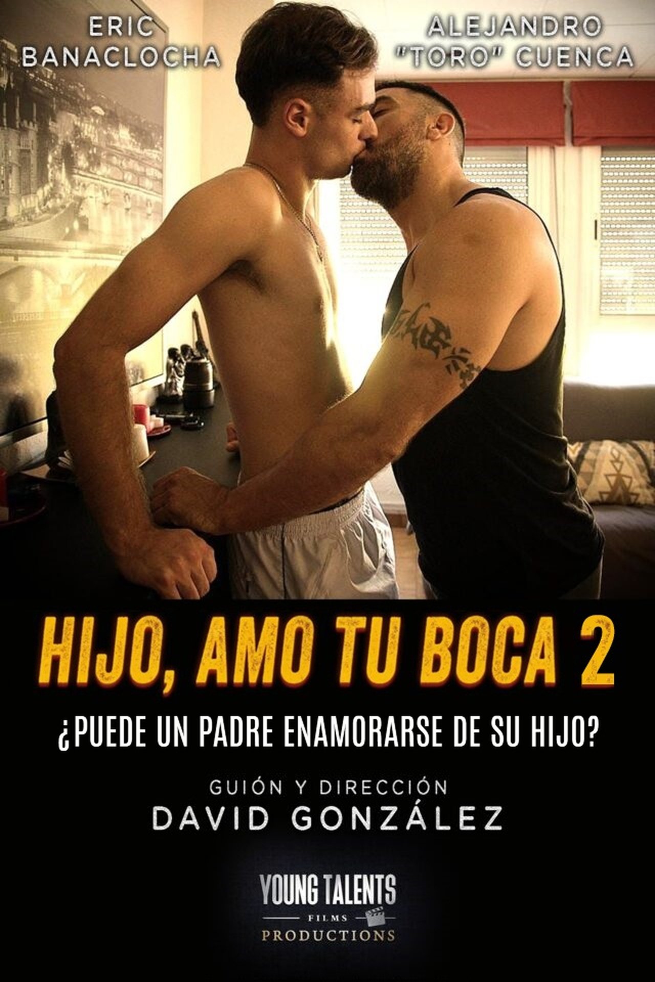 Hijo, amo tu boca 2: El sabor de lo prohibido poster