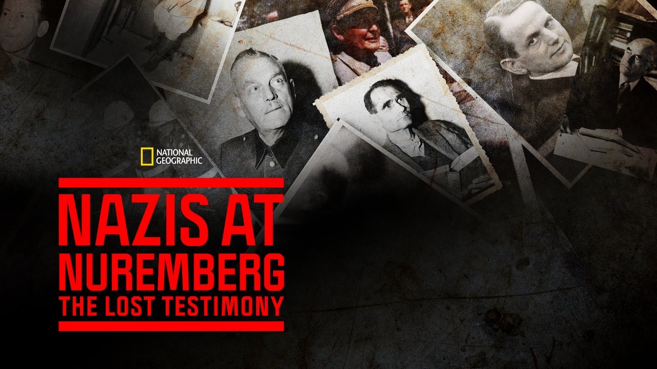 Nazis at Nuremberg: The Lost Testimony