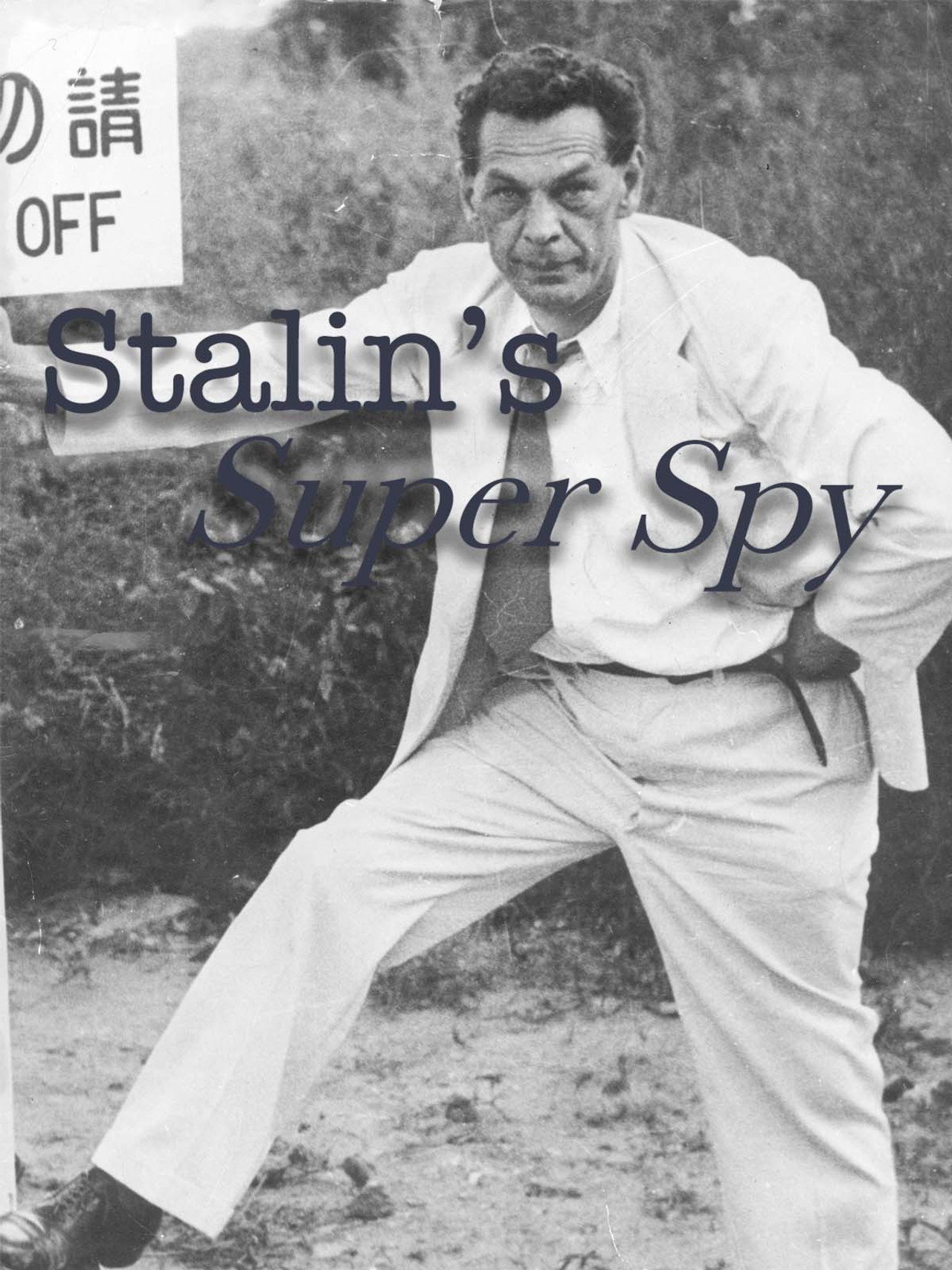 Stalin's Super Spy filmaffisch