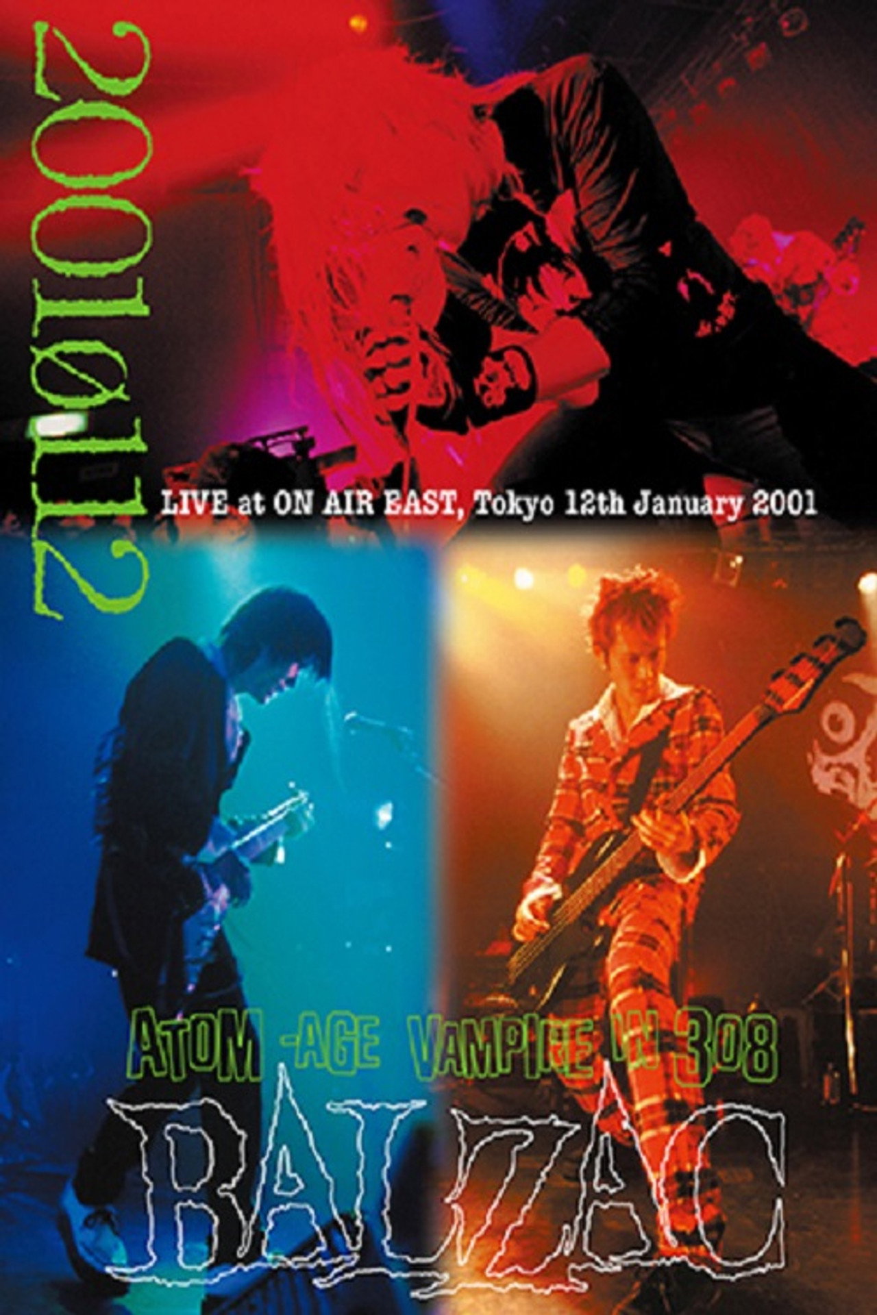BALZAC「2001ø112 - Live at ON AIR EAST. Tokyo. 12th. January. 2001」