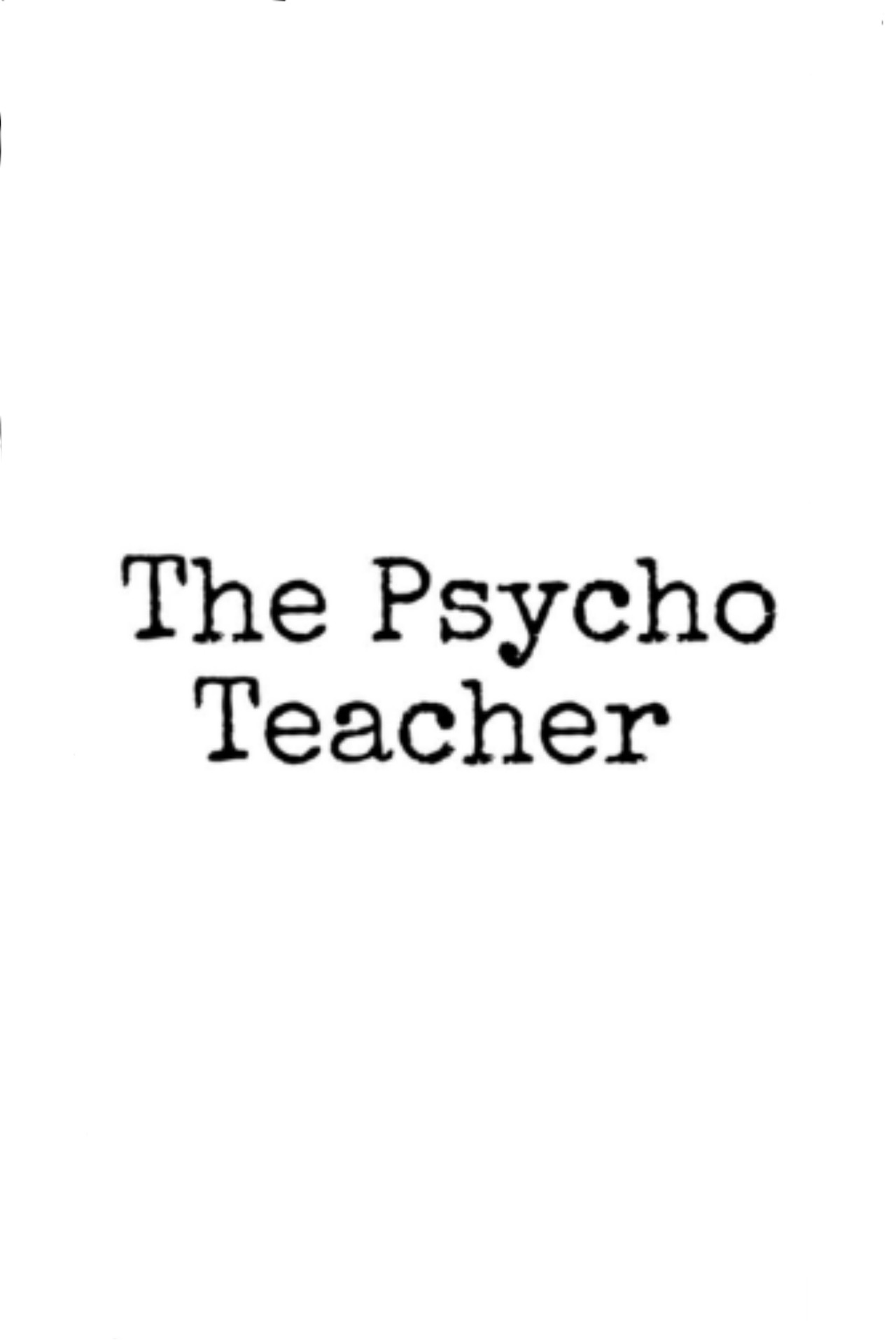 The Psycho Teacher Backdrop