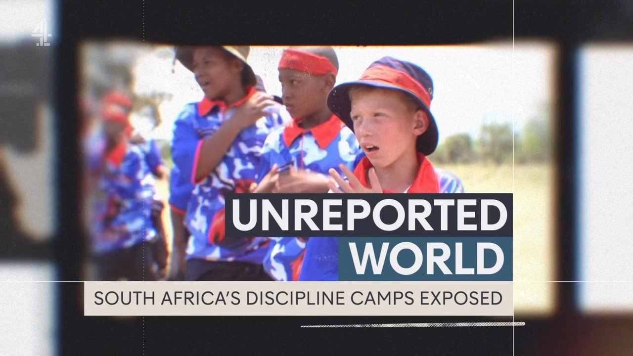 Unreported World - Season 48 Episode 2 : South Africa's Discipline Camps Exposed