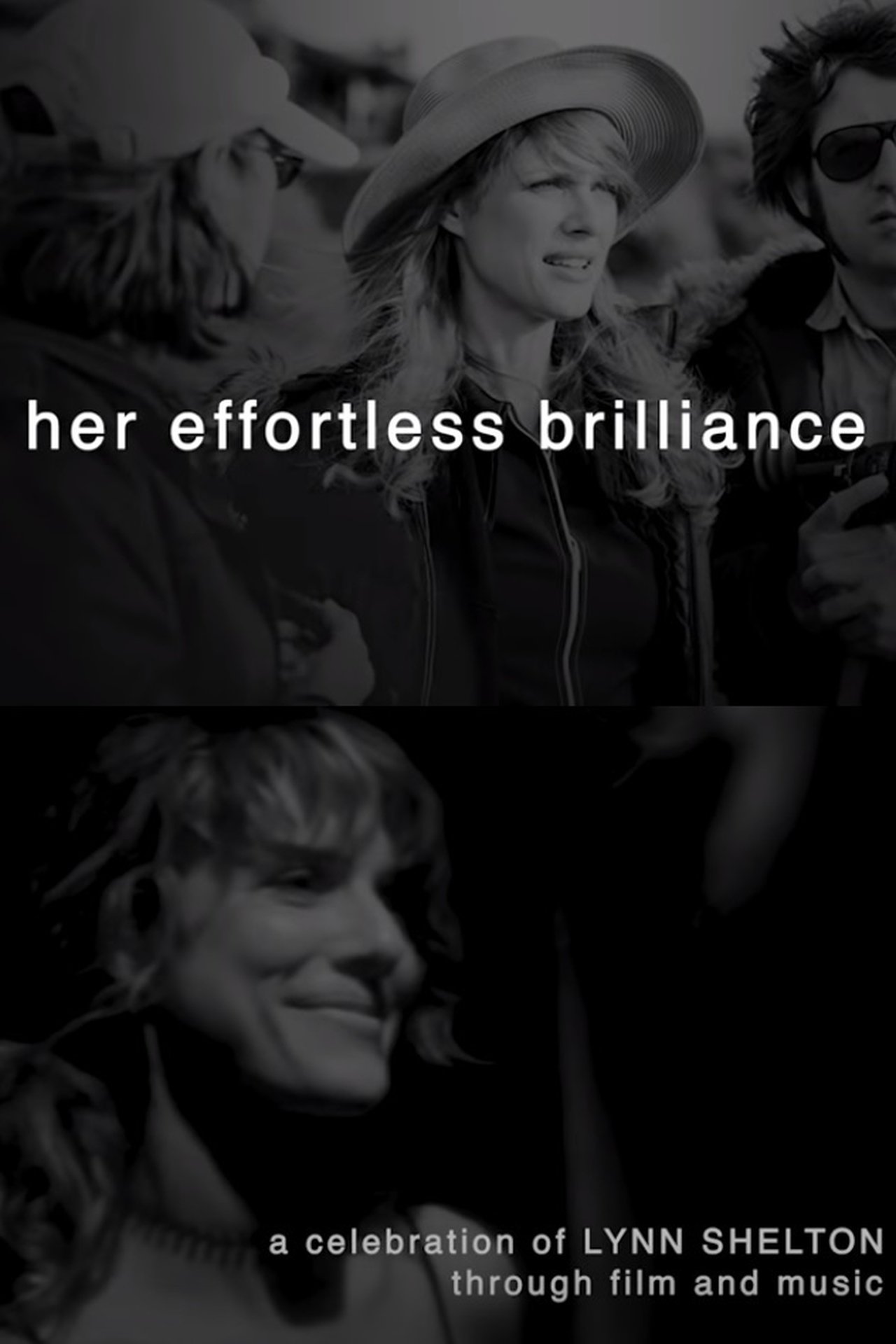 مشاهدة فيلم Her Effortless Brilliance: A Celebration of Lynn Shelton Through Film and Music مترجم بدون اعلانات - بوستر