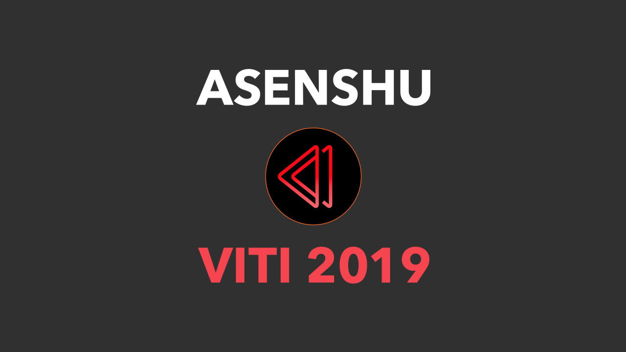 Asenshu - Viti 2019