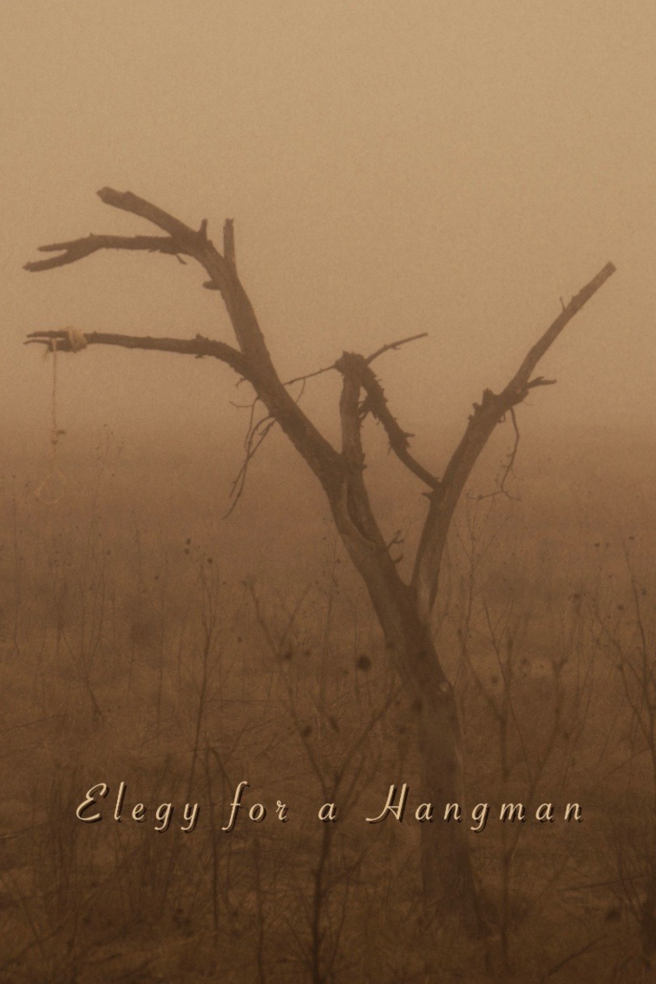 Elegy for a Hangman Elegy for a Hangman