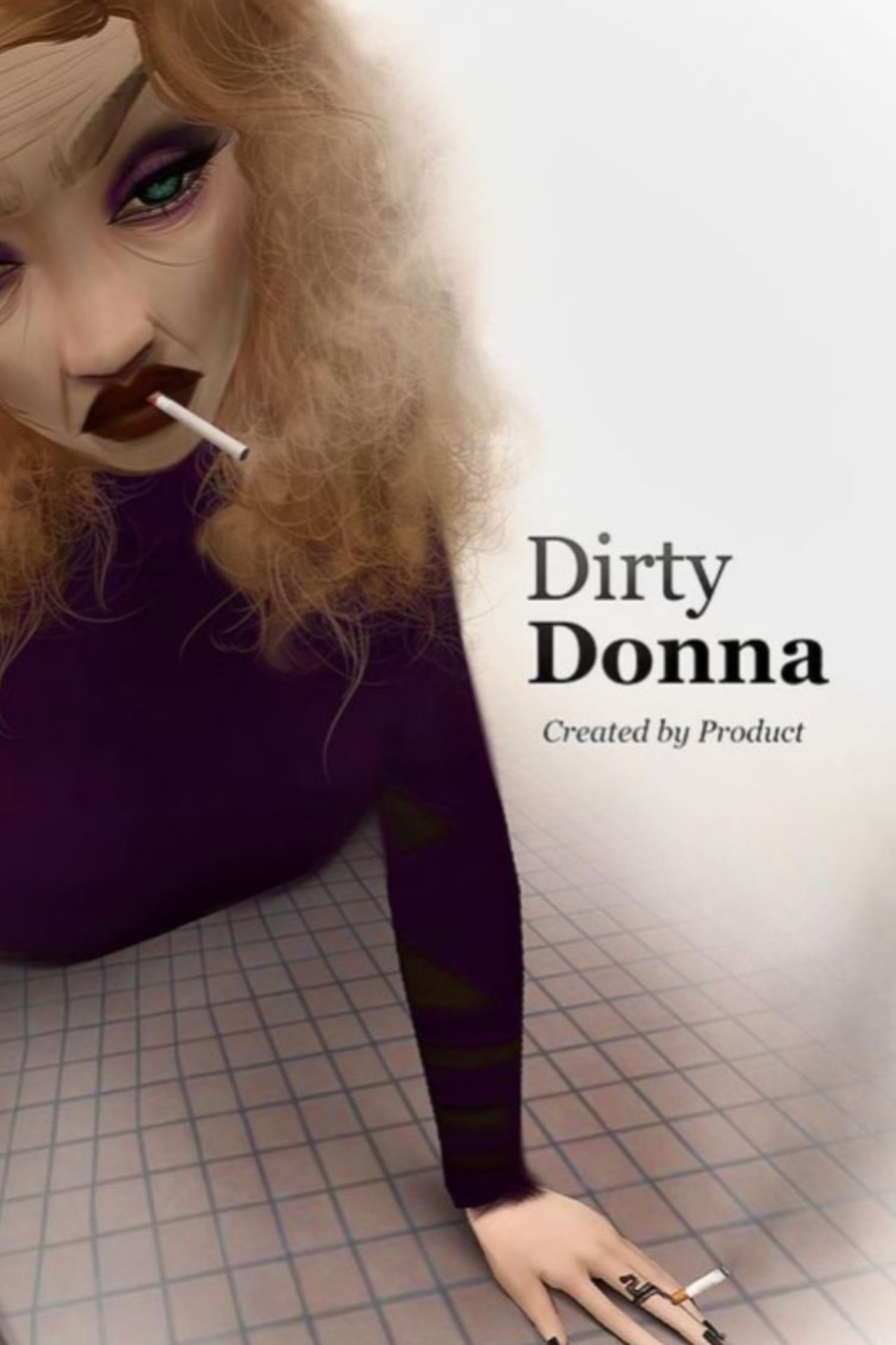 Dirty Donna. Every. Last. Pack. poster