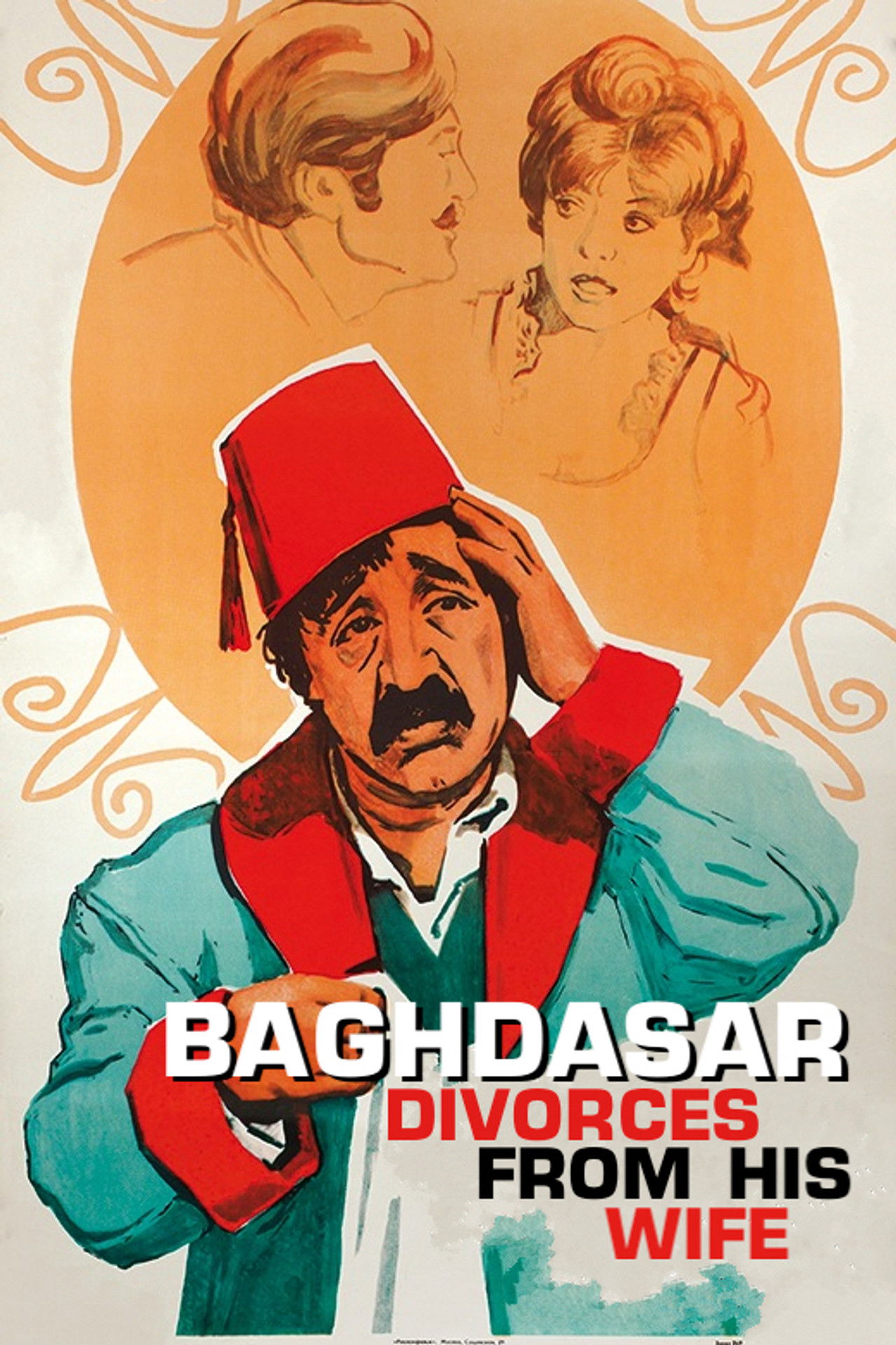 Baghdasar Divorces from His Wife