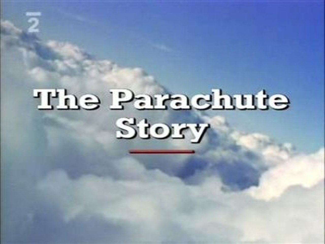 The Parachute Story