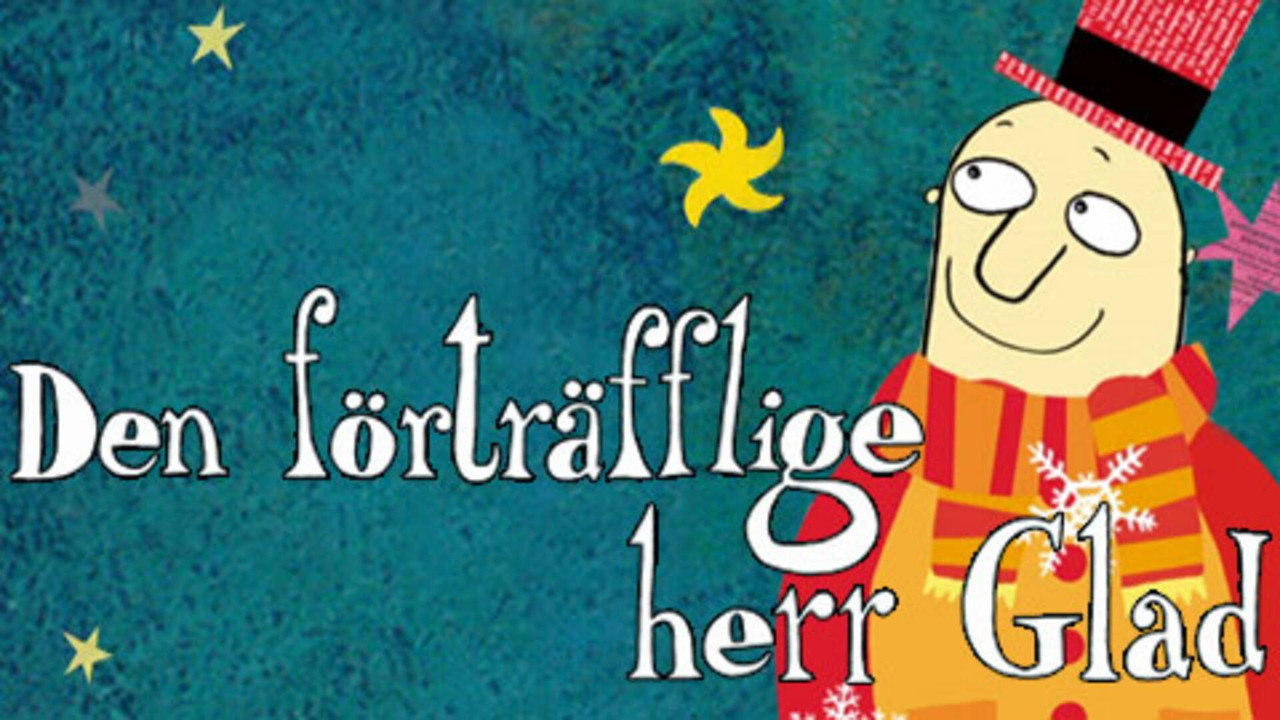 Backdrop for Den förträfflige herr Glad