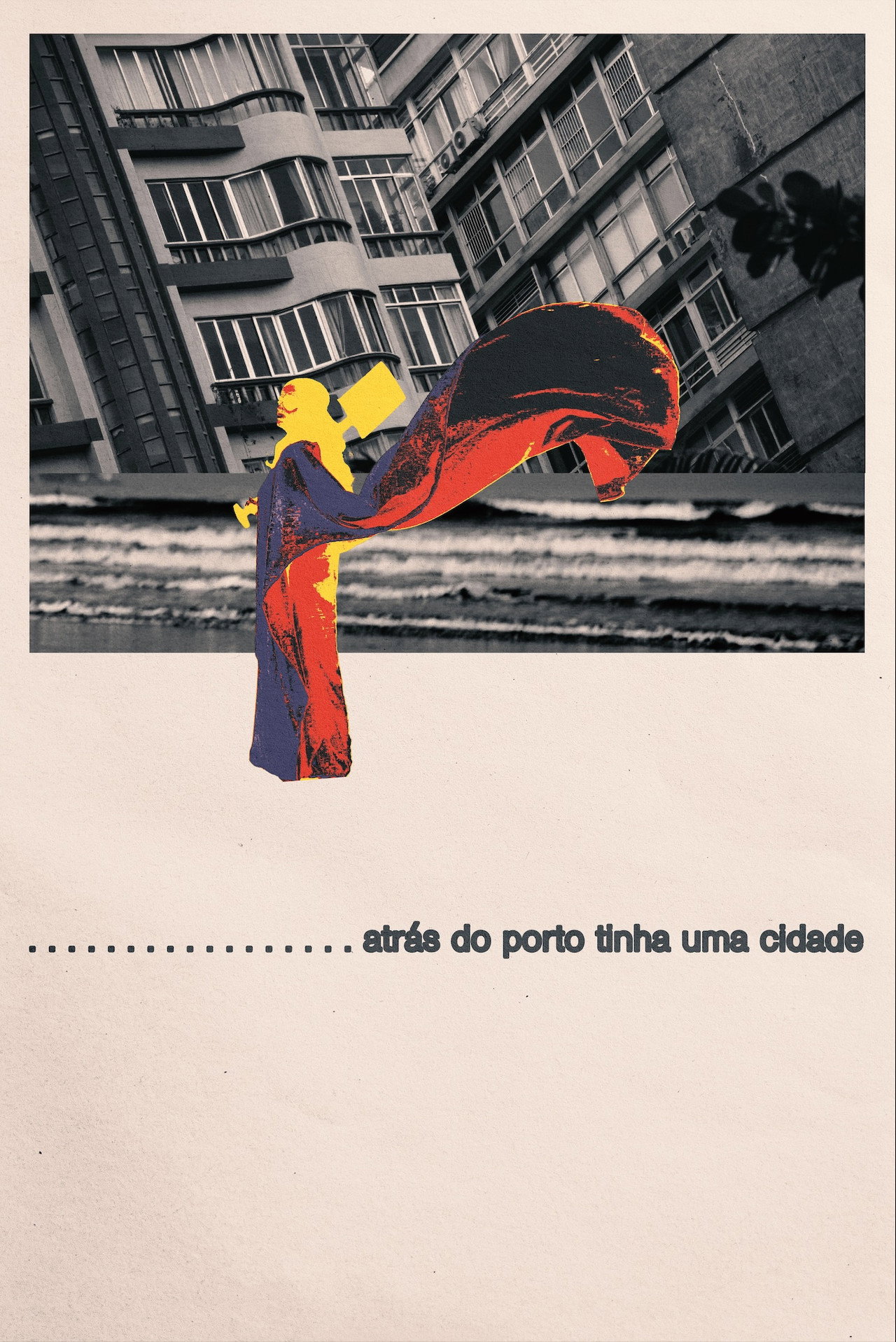 Atrás do porto tinha uma cidade