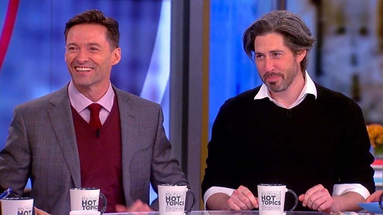 The View - Season 22 Episode 50 : Hugh Jackman & Jason Reitman; Valerie Simpson & Paul Shaffer