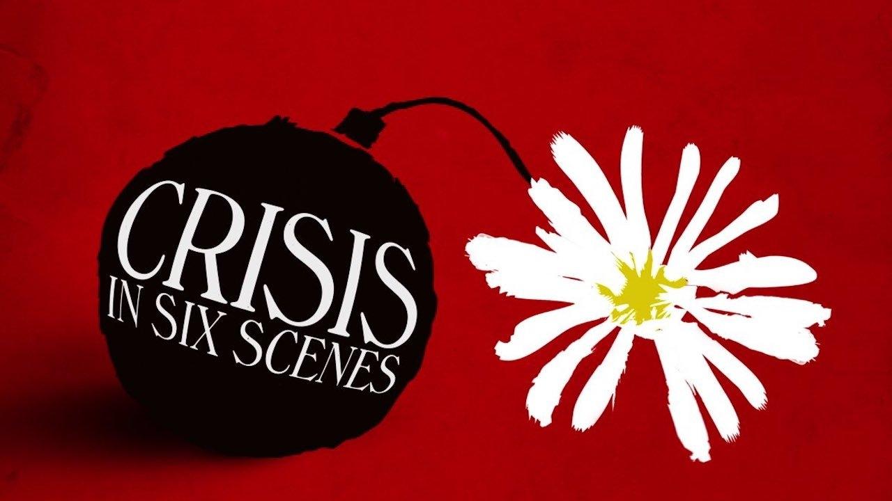 Crisis in Six Scenes background