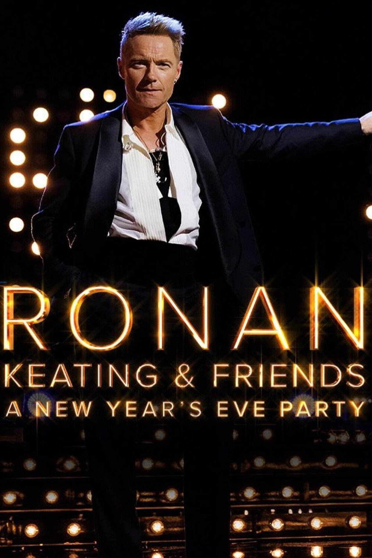 Ronan Keating & Friends: A New Year’s Eve Party filmaffisch
