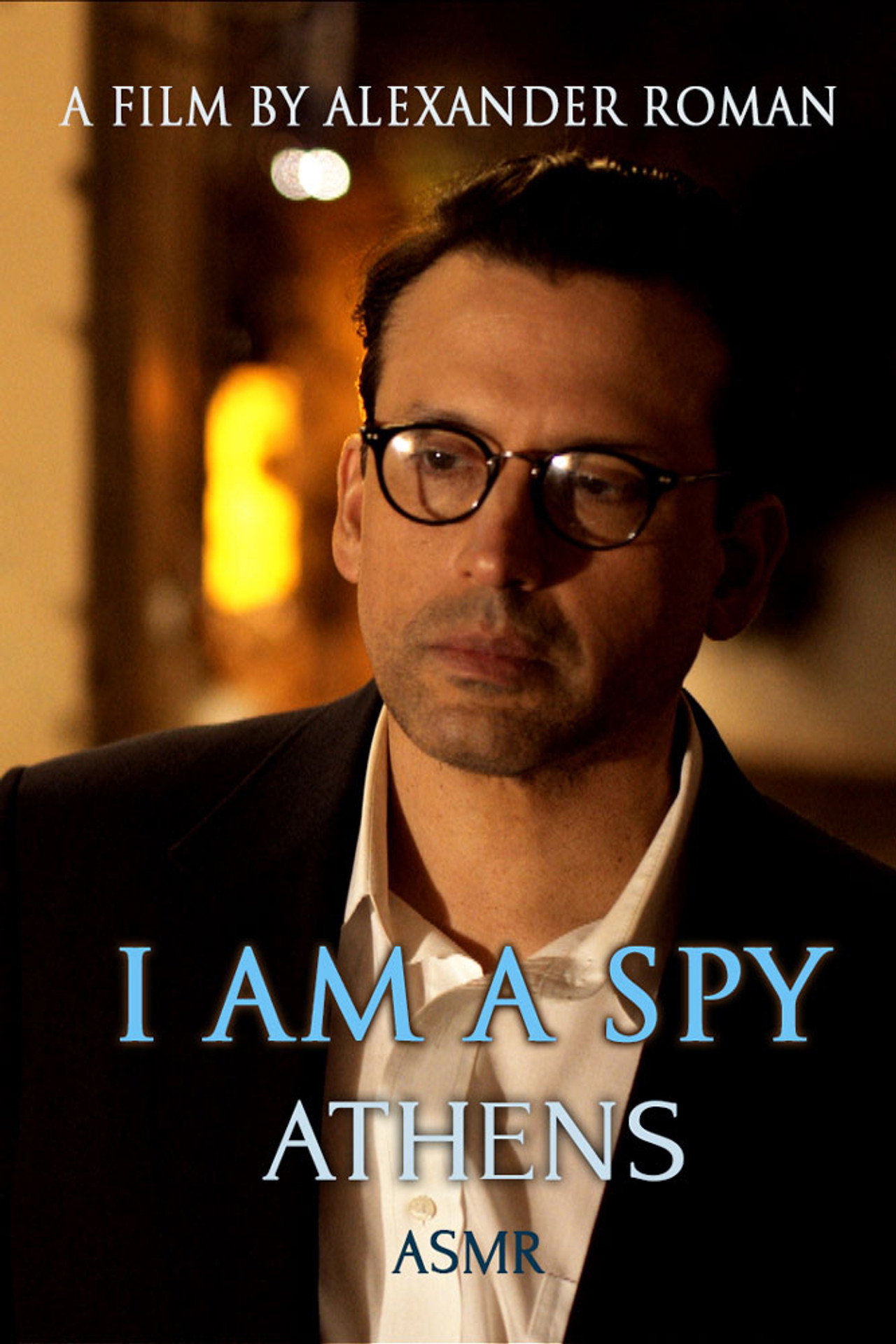I Am A Spy: Athens filmaffisch