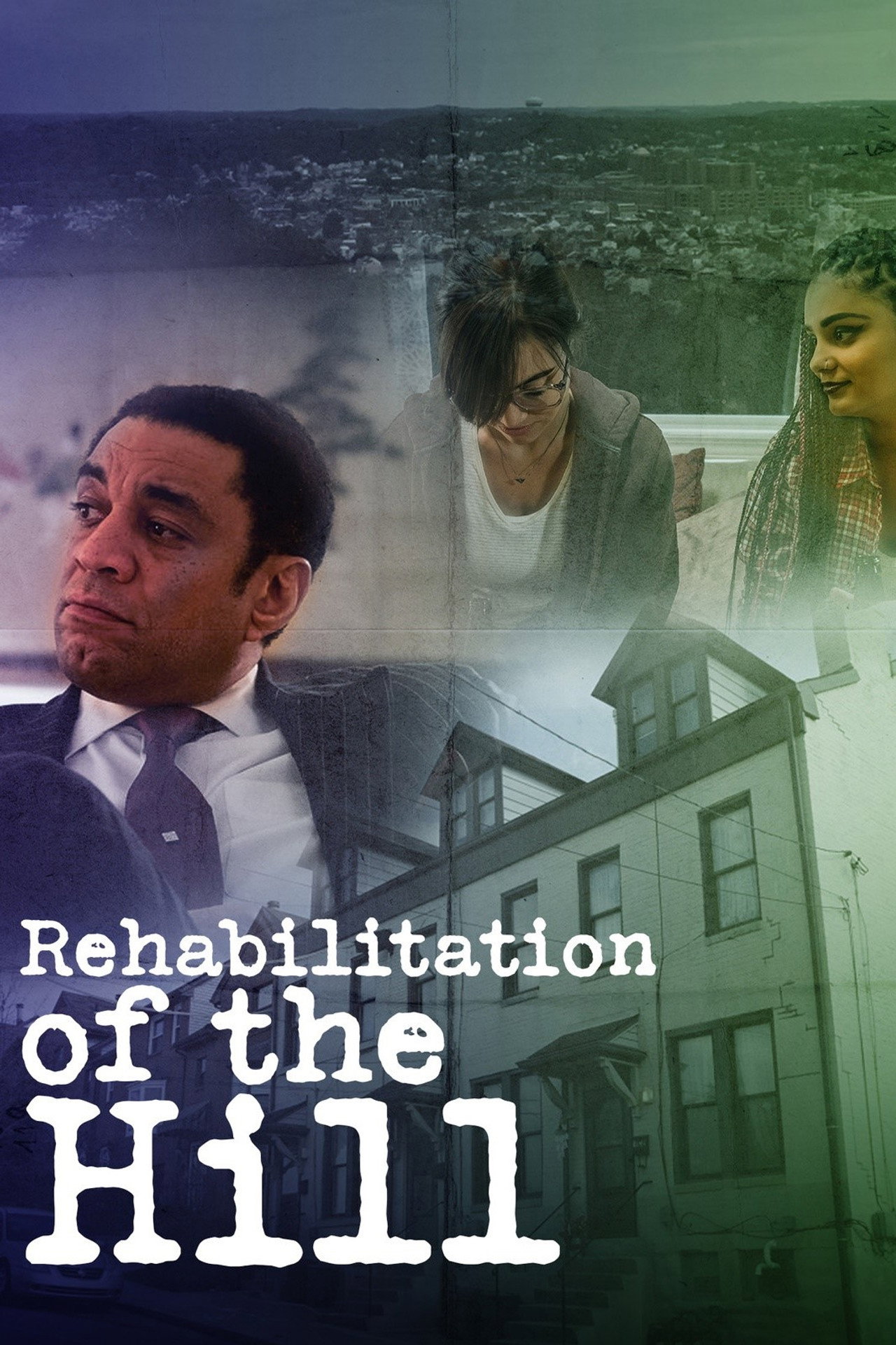 Rehabilitation of the Hill filmaffisch