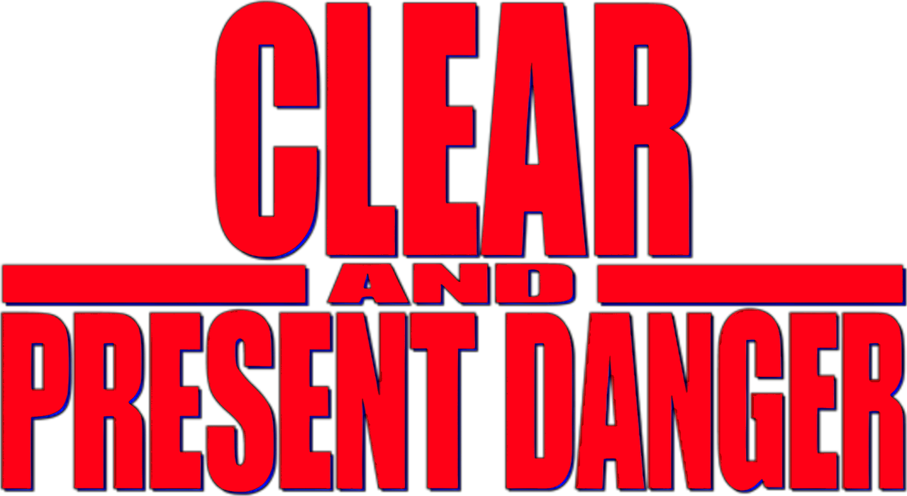 Clear and Present Danger