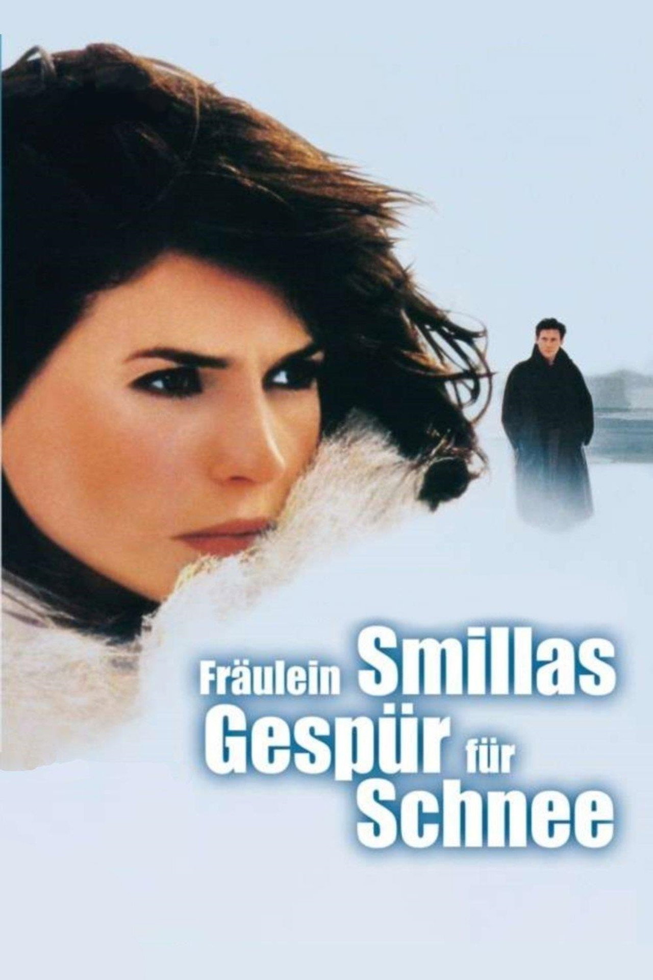 Fräulein Smillas Gespür für Schnee