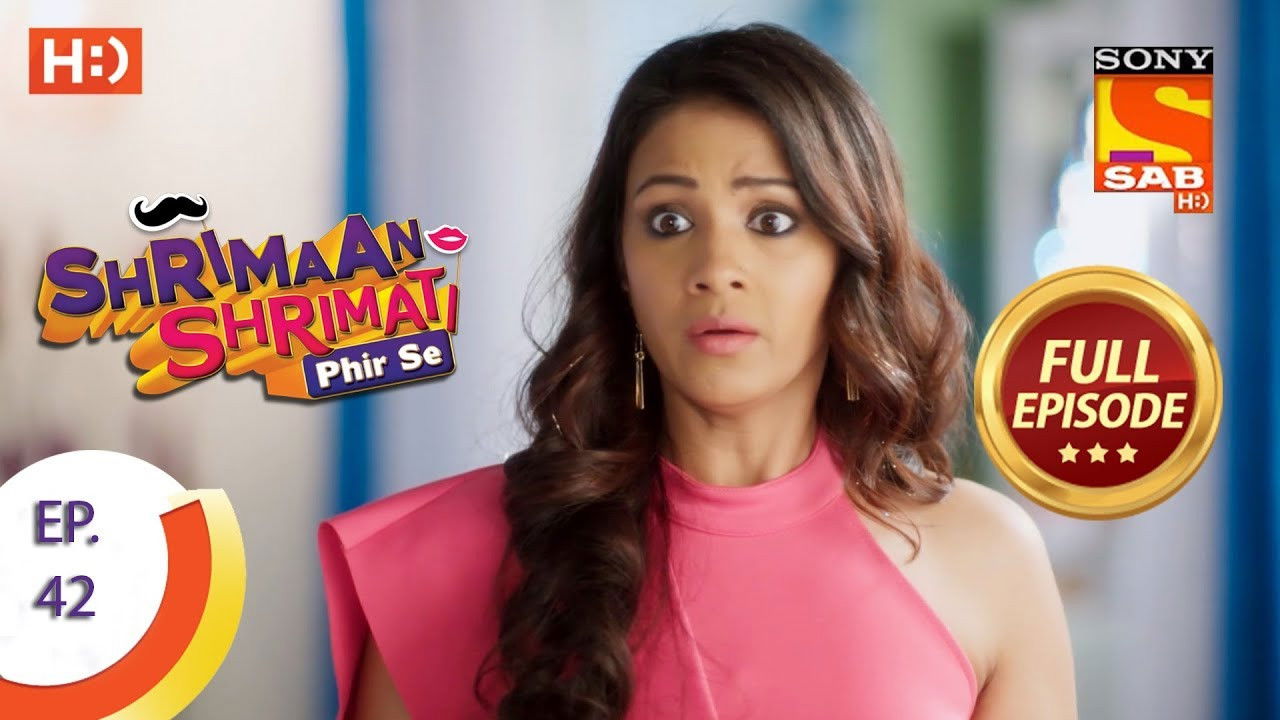 Shrimaan Shrimati Phir Se — Épisode 42