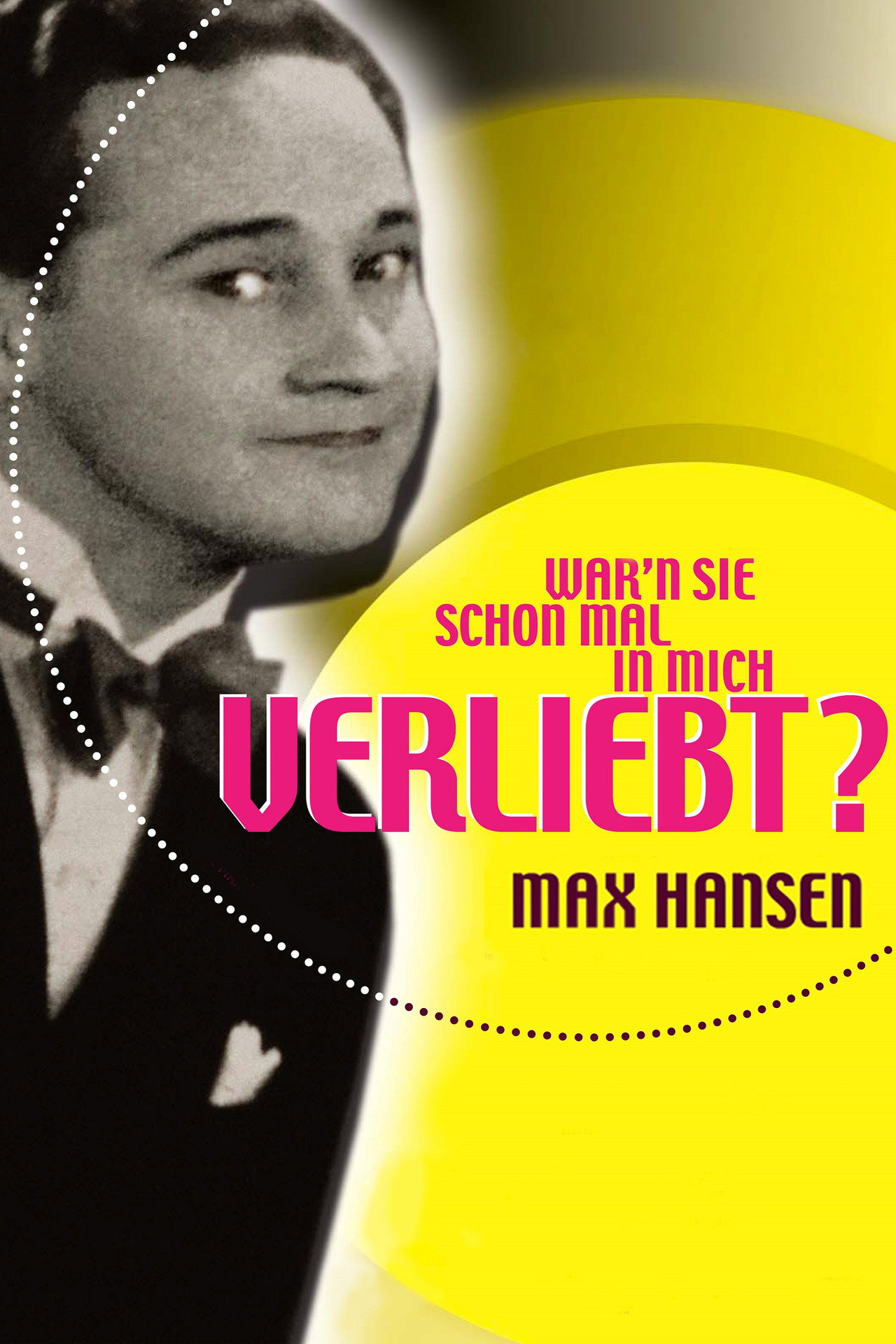 War’n Sie schon mal in mich verliebt? filmaffisch